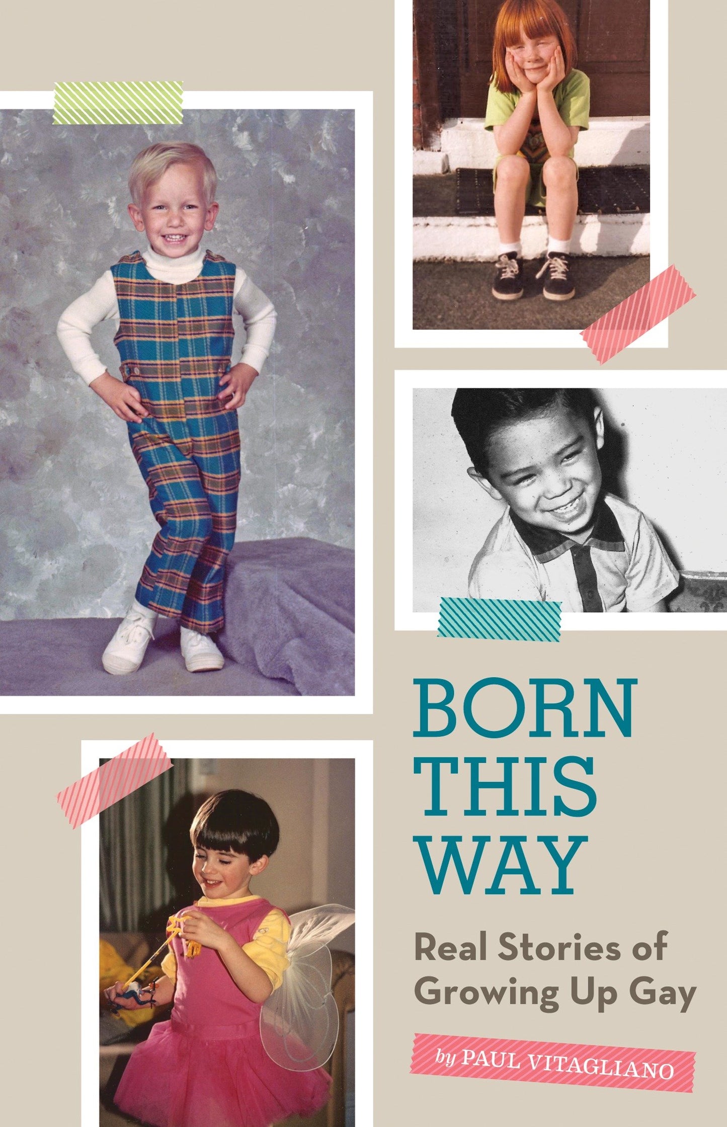 Born This Way - Real Stories of Growing Up Gay