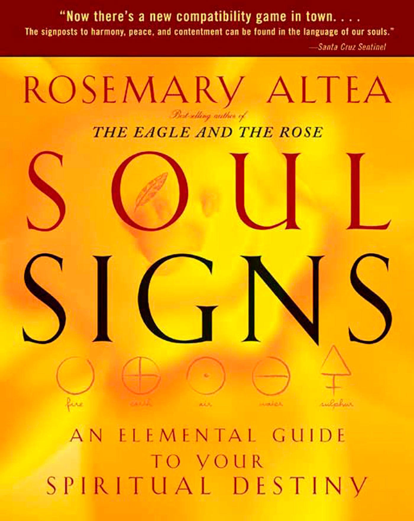 Soul Signs - An Elemental Guide to Your Spiritual Destiny
