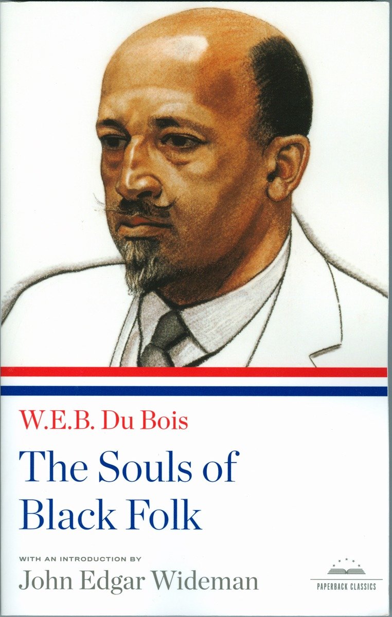 The Souls of Black Folk - A Library of America Paperback Classic