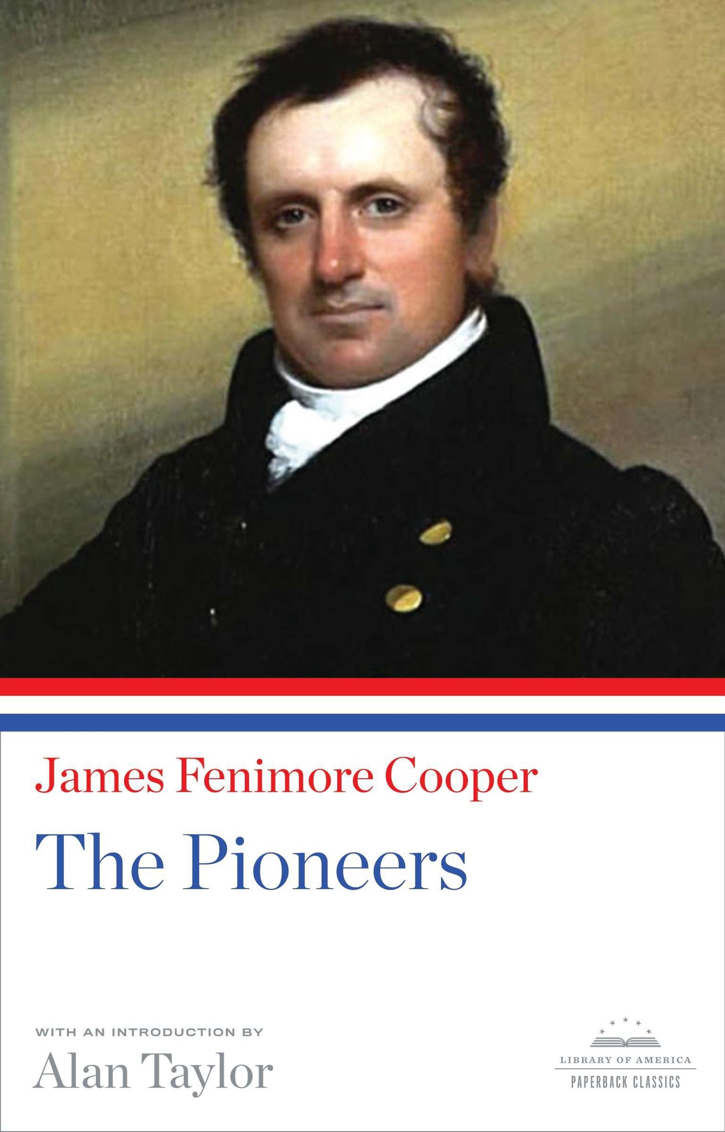 The Pioneers - A Library of America Paperback Classic