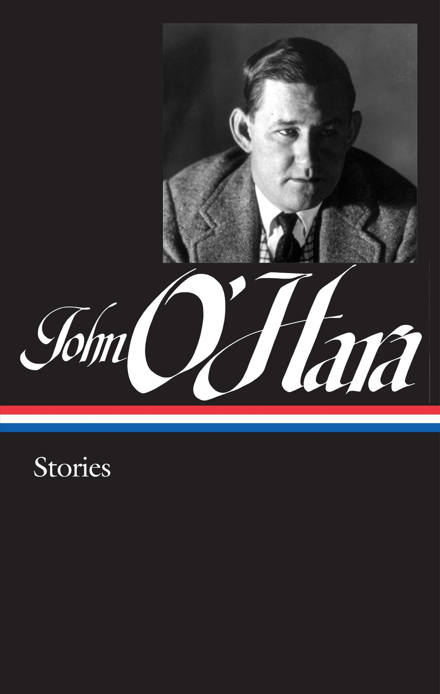 John O'Hara: Stories (LOA #282) (Library of America John O'Hara Edition) (Book:1)