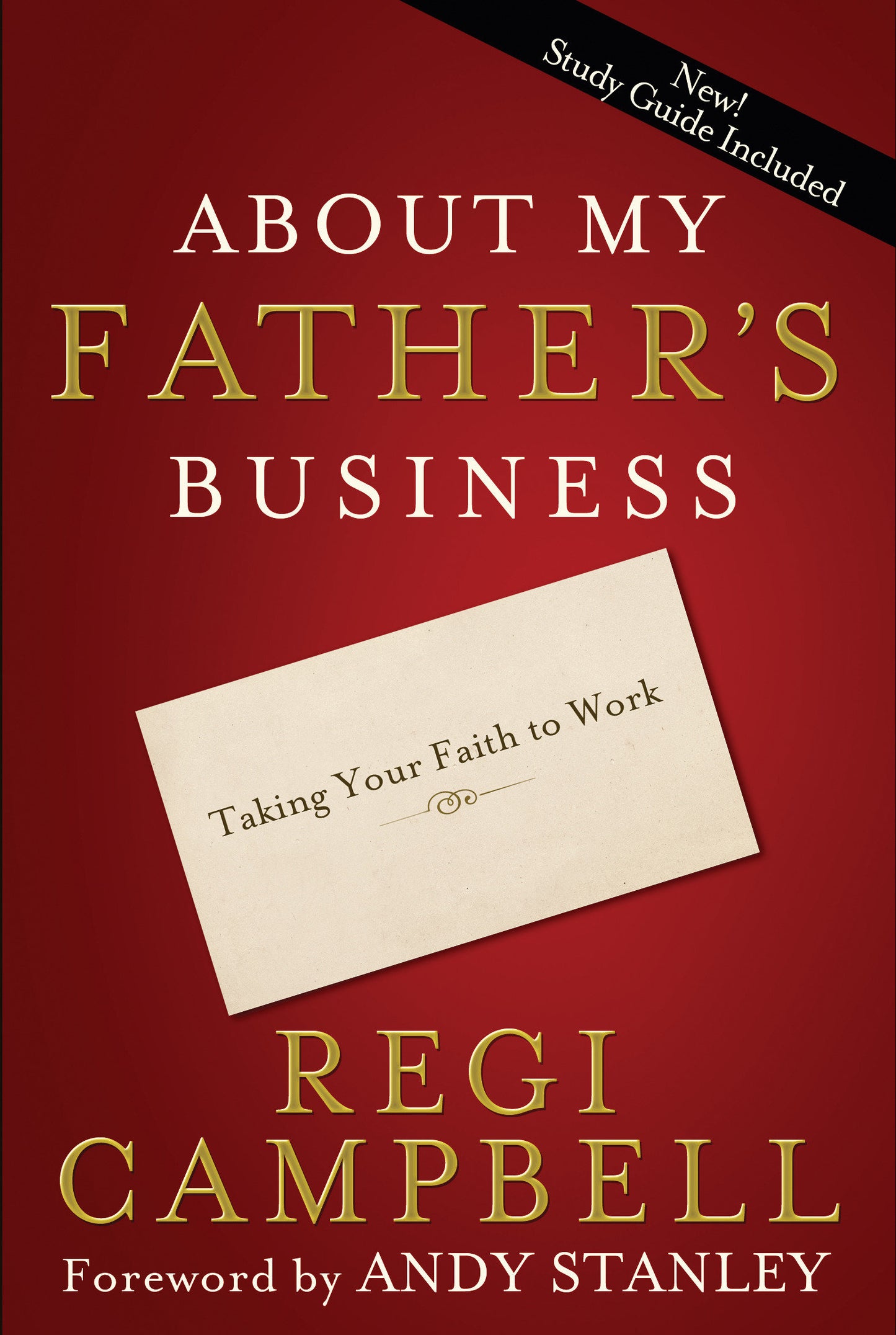 About My Father's Business - Taking Your Faith to Work