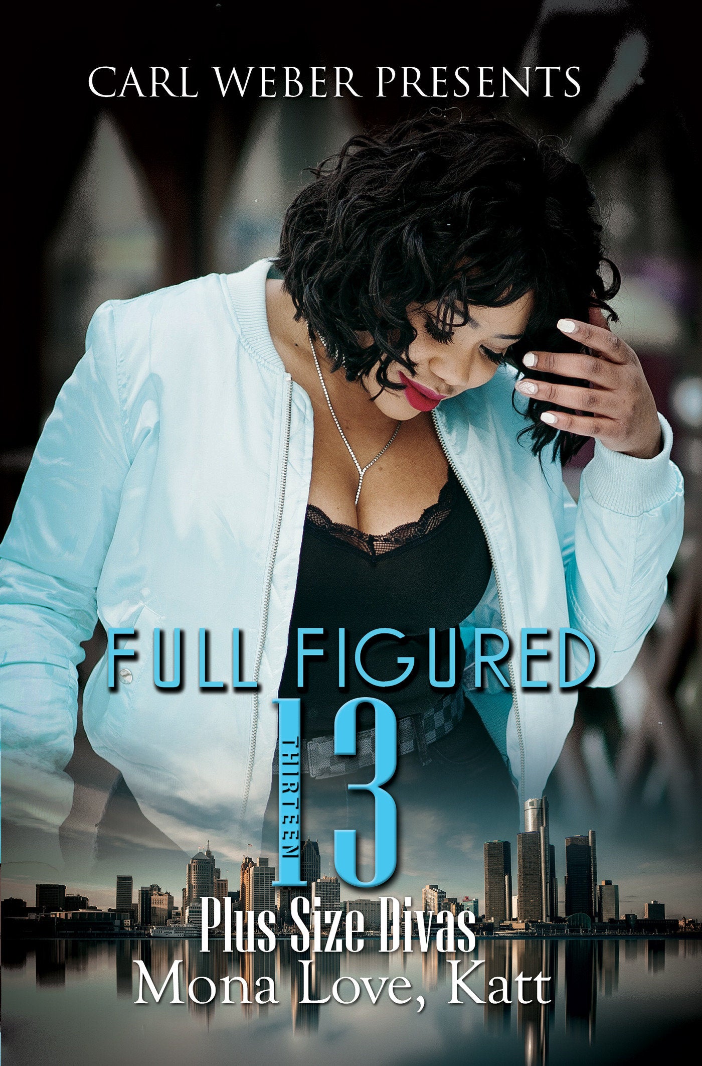 Full Figured 13 - Carl Weber Presents (Full-Figured Series) (Book:13)