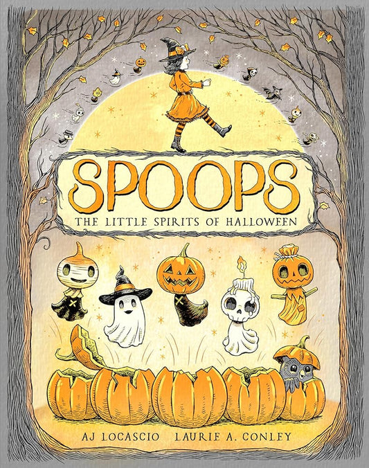 Spoops: The Little Spirits of Halloween cover image