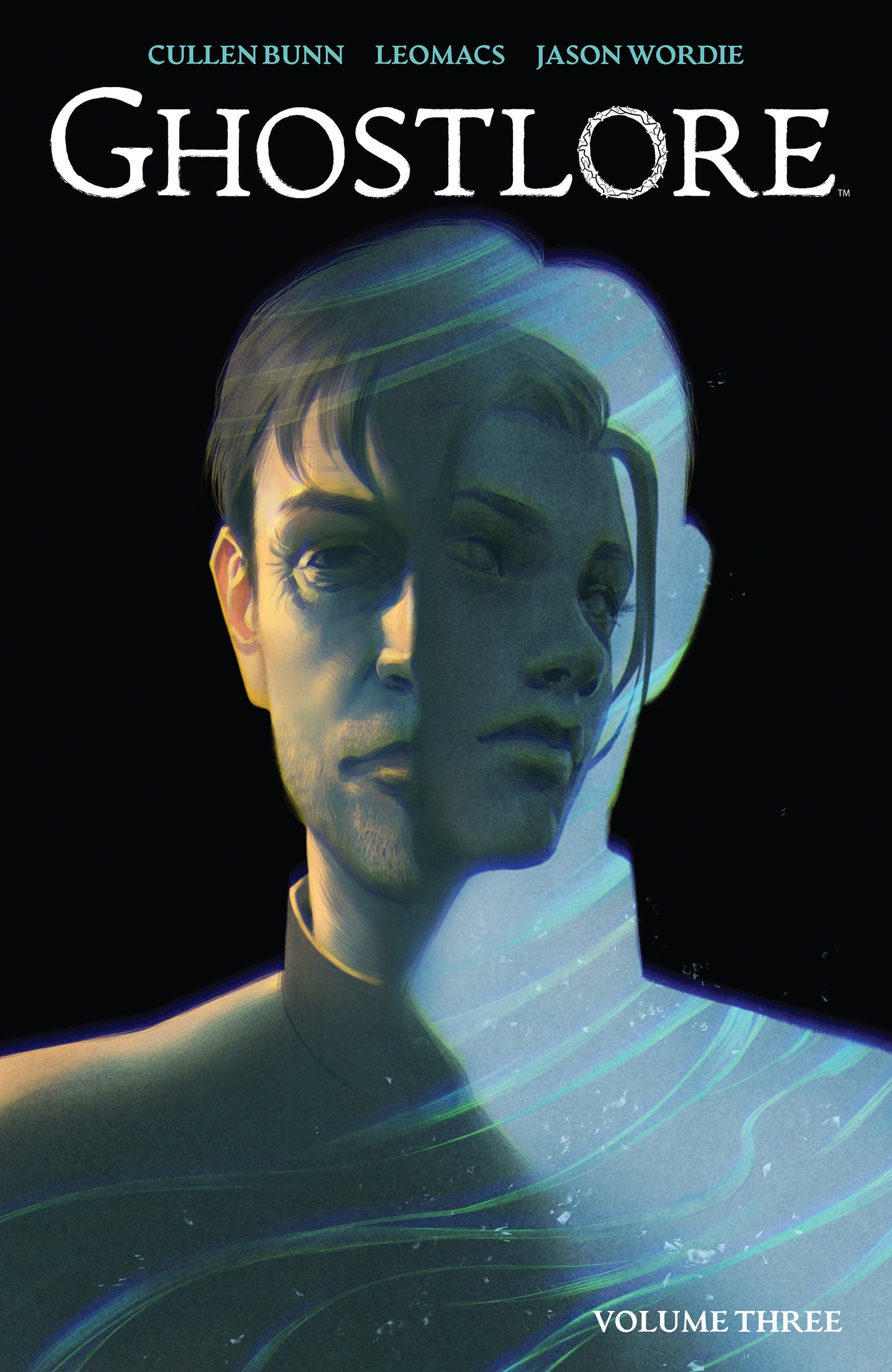 Ghostlore Vol. 3 (Ghostlore) (Book:3)