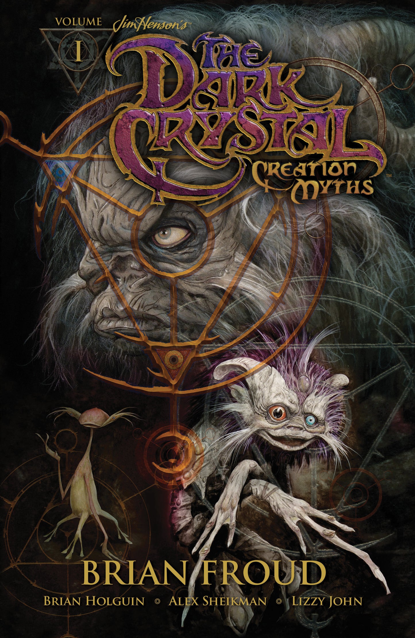 Jim Henson's The Dark Crystal: Creation Myths Vol. 1 (Jim Henson's Dark Crystal) (Book:1)