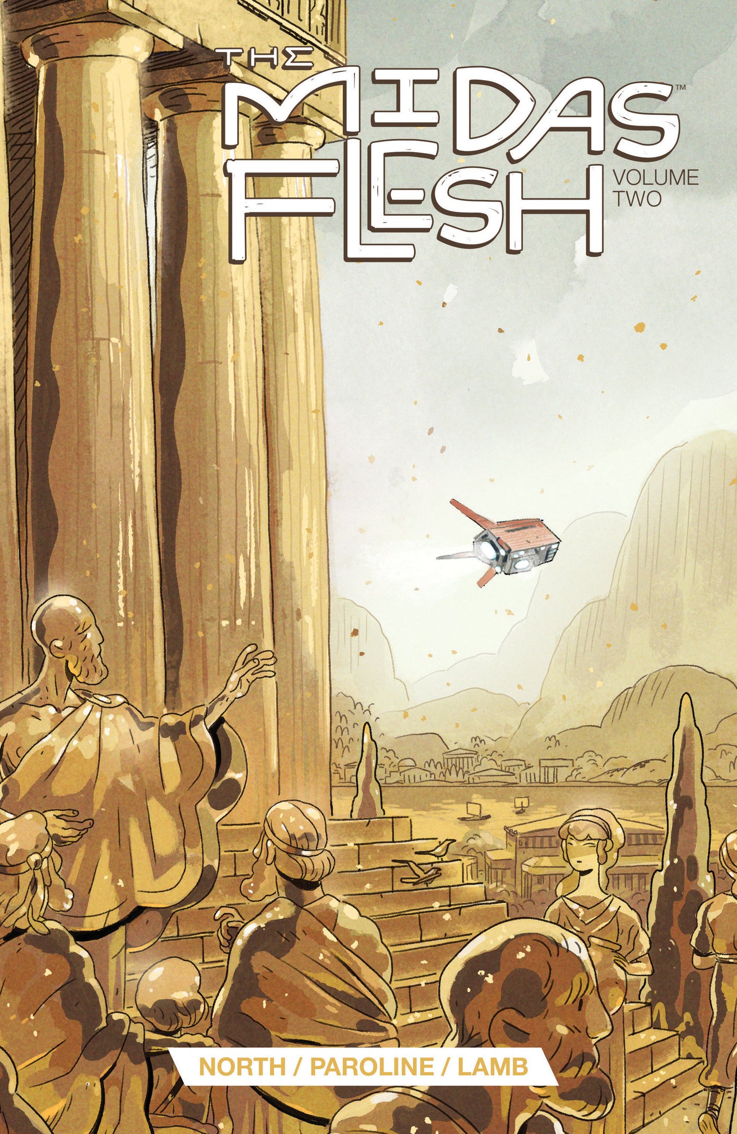 The Midas Flesh Vol. 2 (The Midas Flesh)