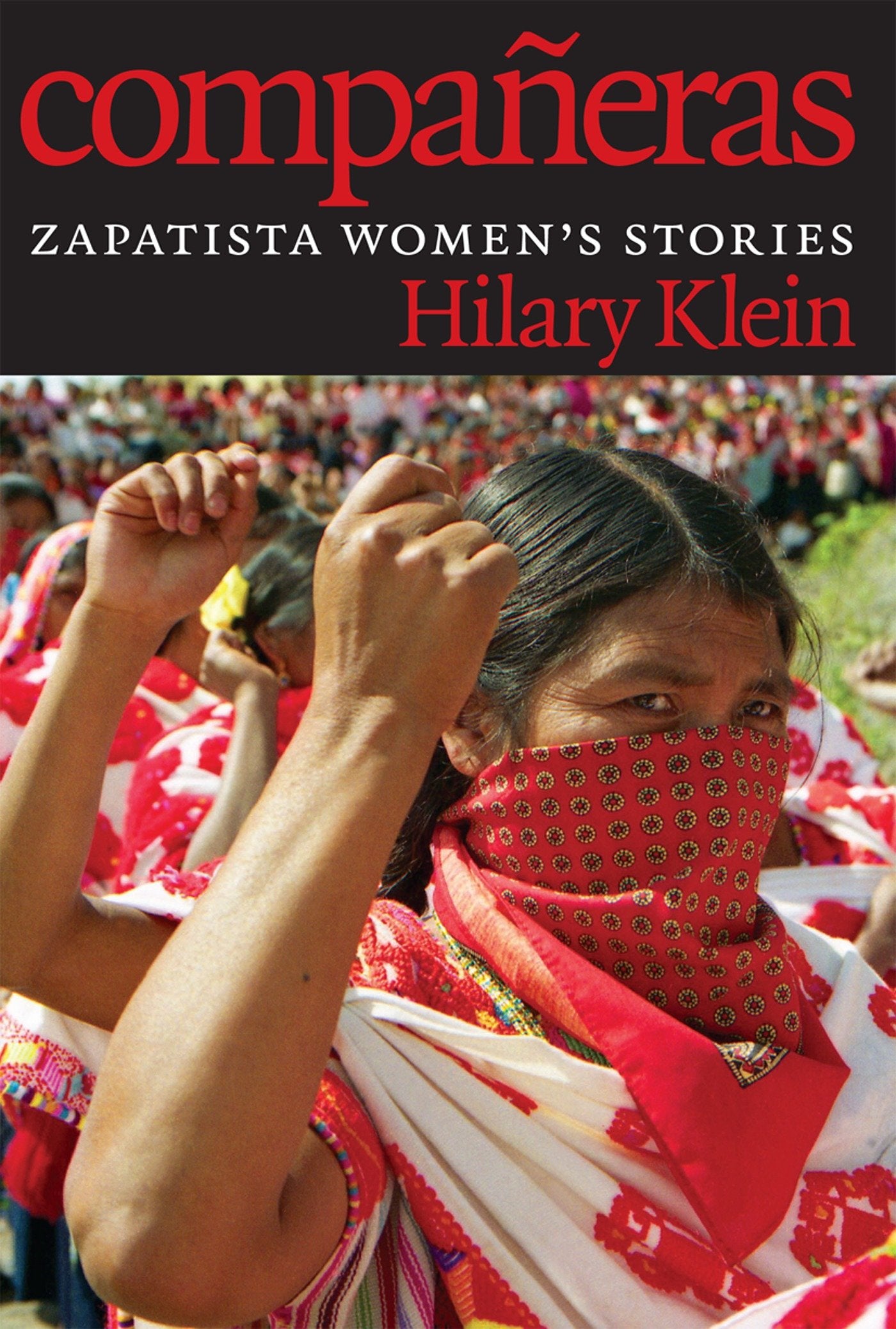 Compañeras - Zapatista Women's Stories