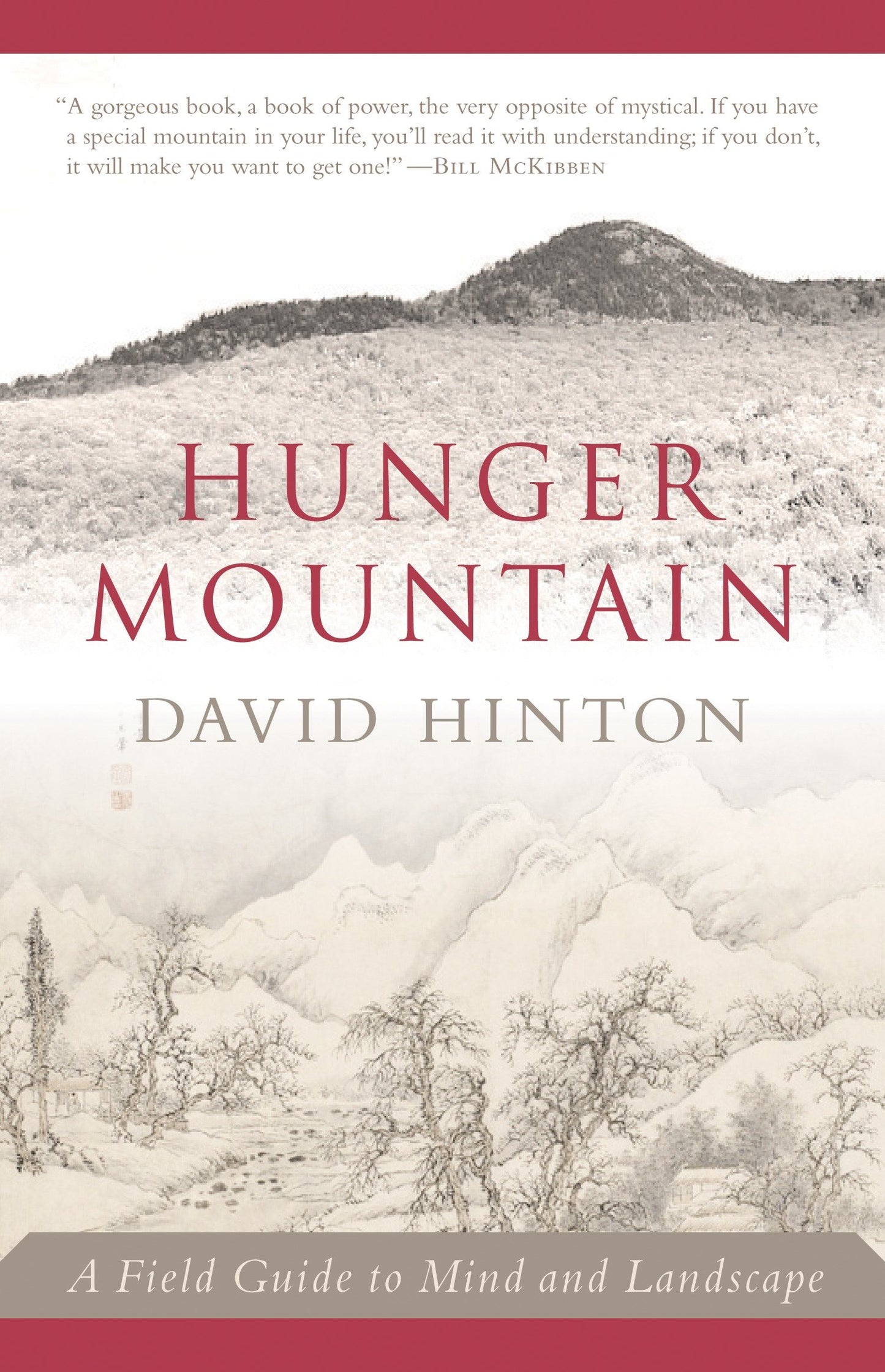 Hunger Mountain - A Field Guide to Mind and Landscape