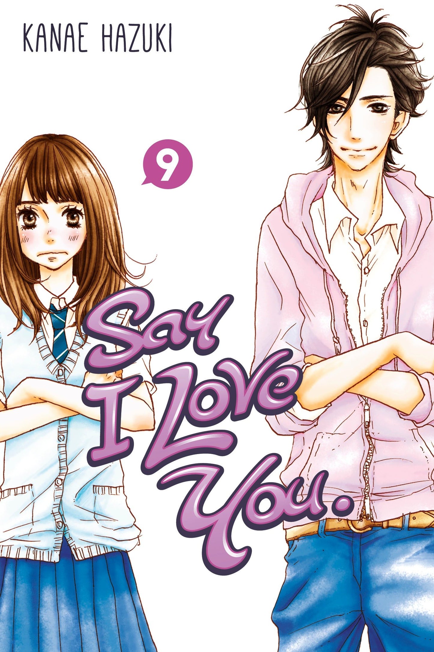 Say I Love You. 9 (Say I Love You) (Book:9)