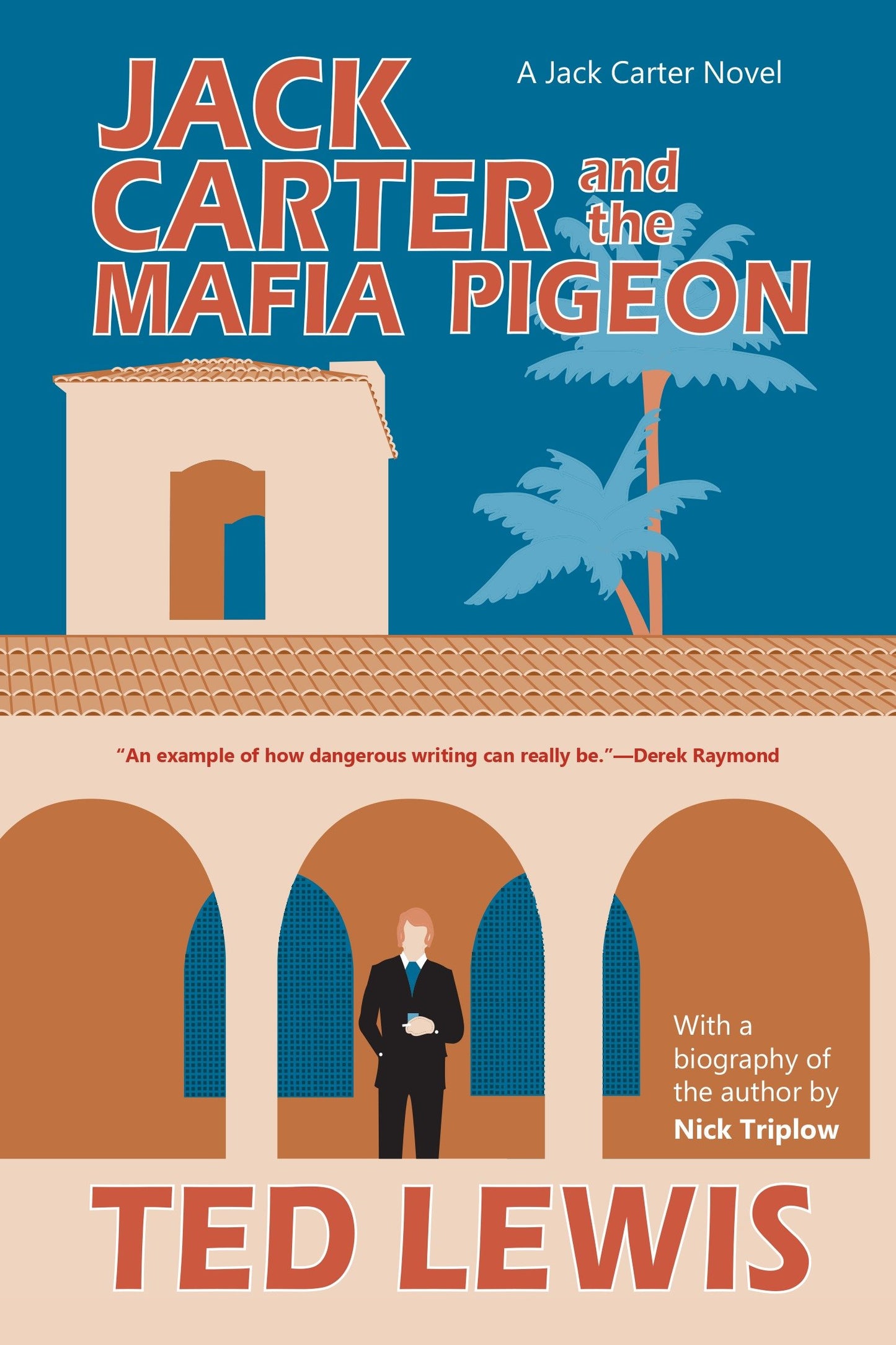 Jack Carter and the Mafia Pigeon (The Jack Carter Trilogy) (Book:3)