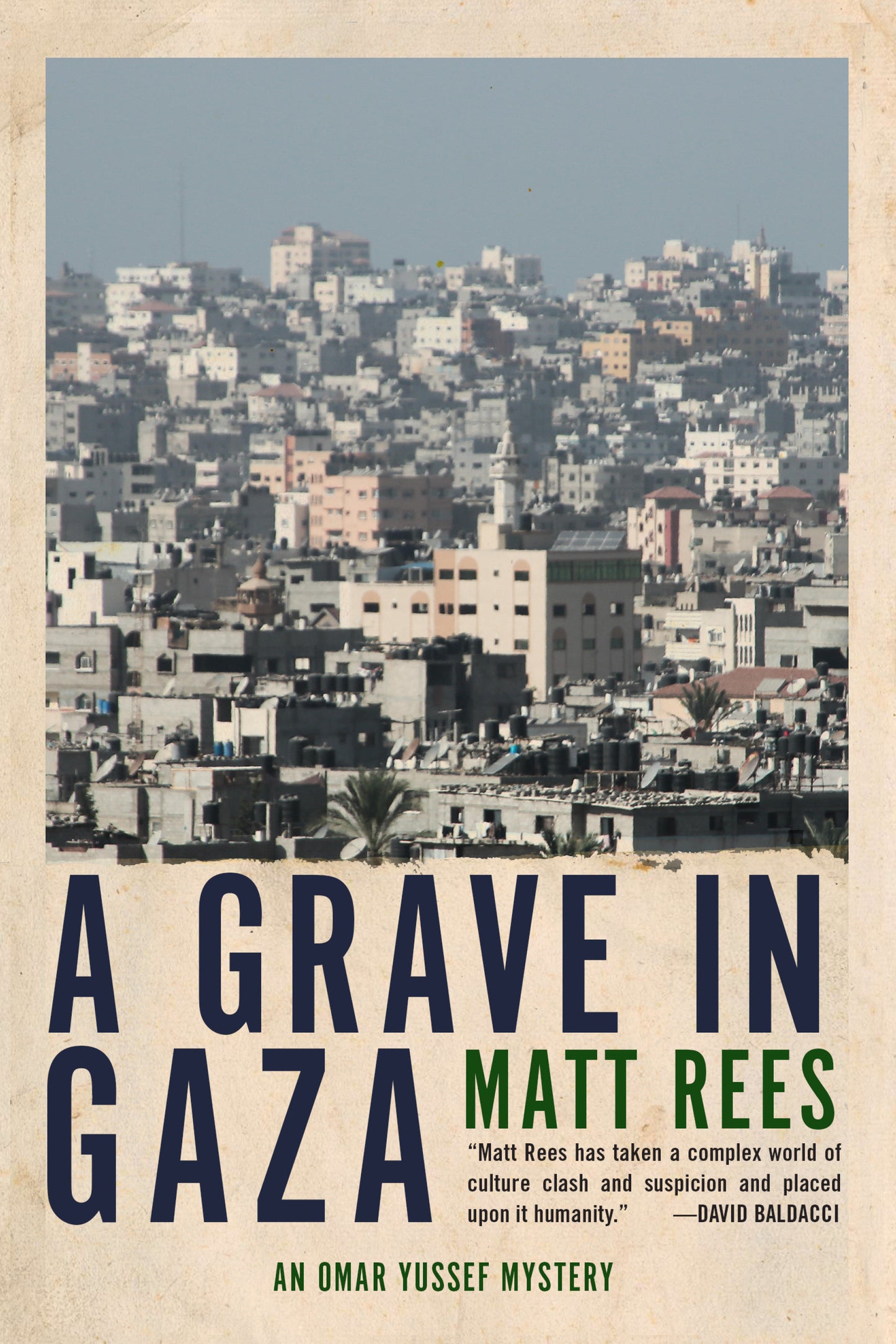 A Grave in Gaza (An Omar Yussef Mystery) (Book:2)