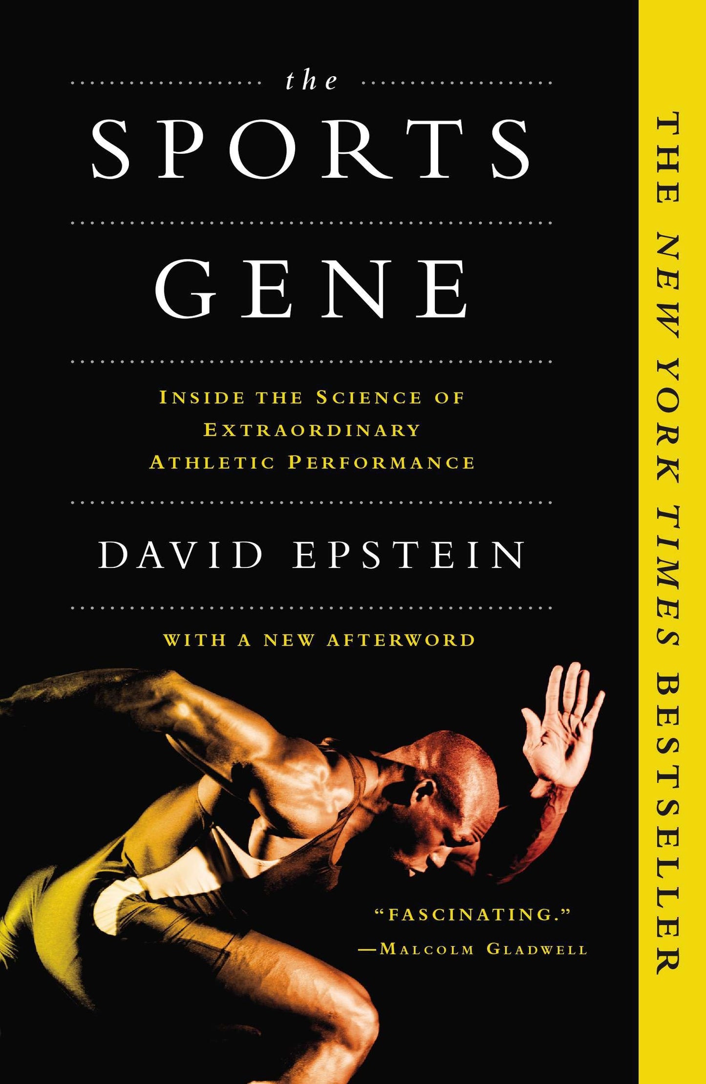 The Sports Gene - Inside the Science of Extraordinary Athletic Performance