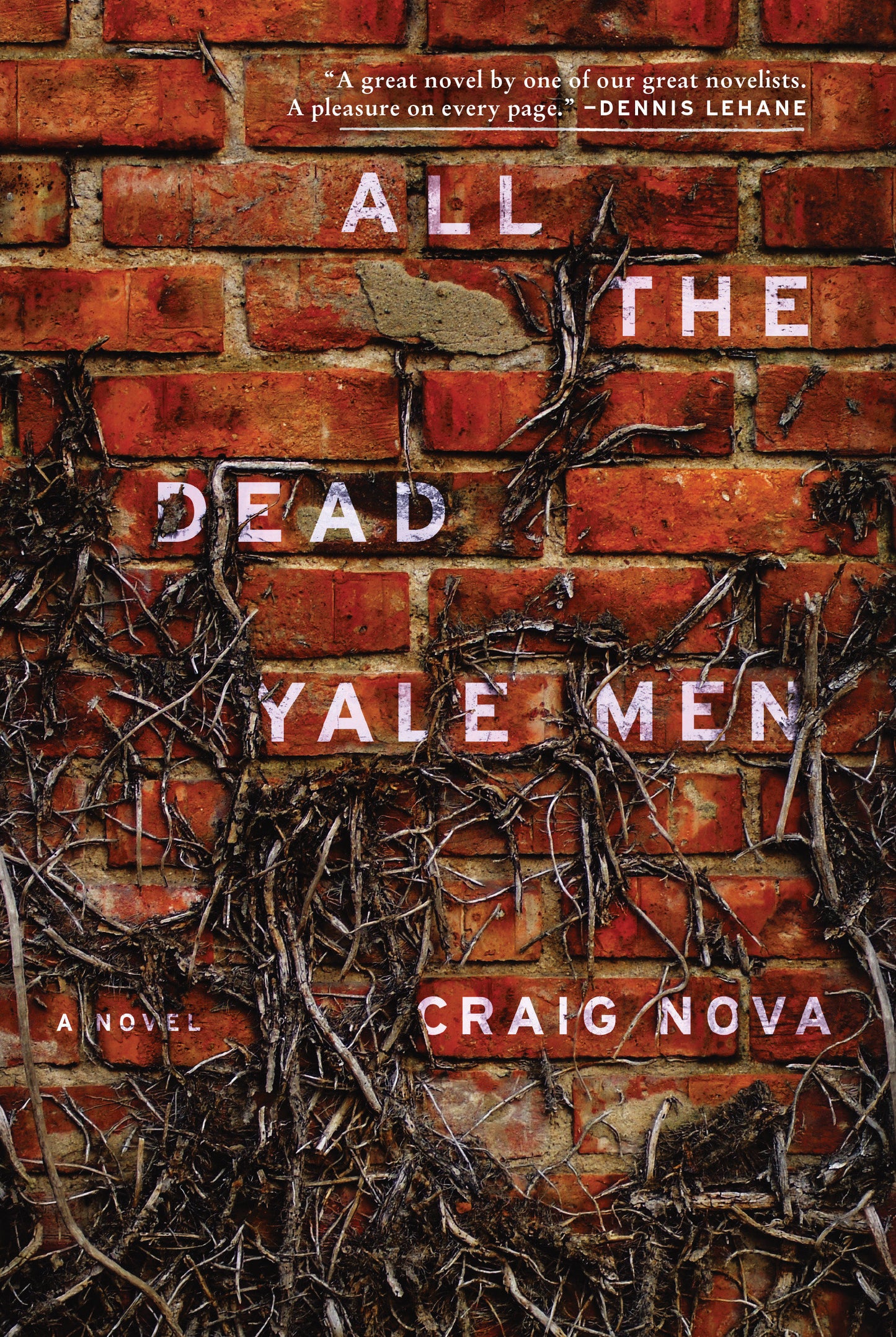 All the Dead Yale Men - A Novel