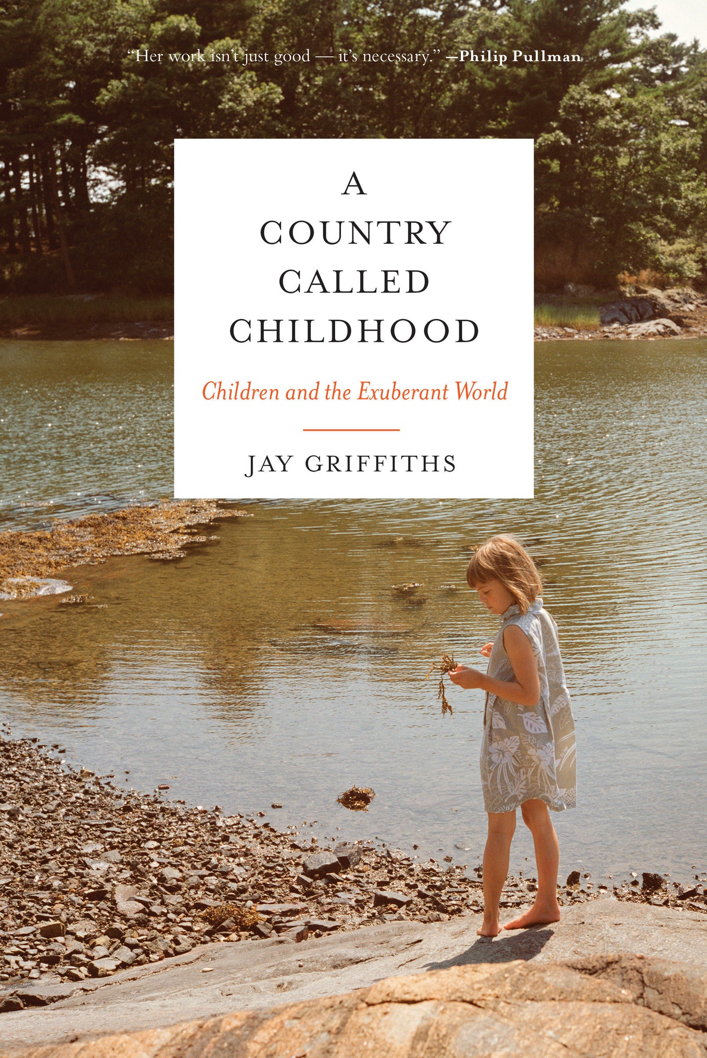 A Country Called Childhood - Children and the Exuberant World
