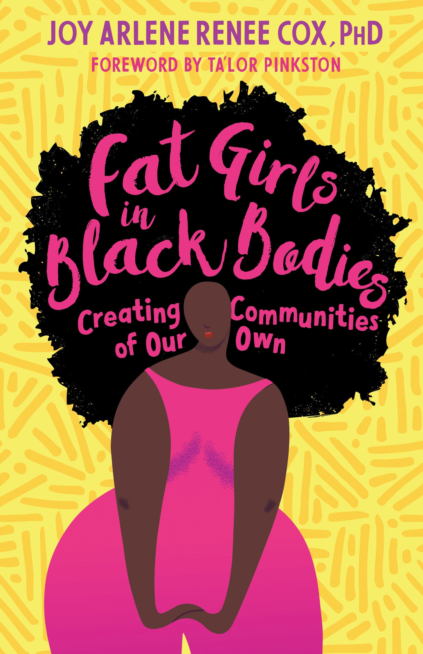 Fat Girls in Black Bodies - Creating Communities of Our Own