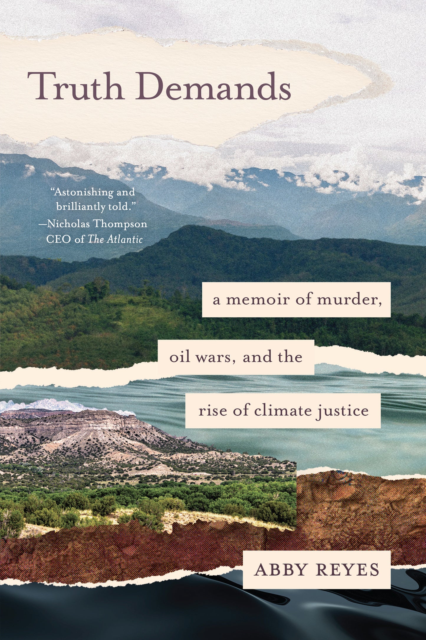 Truth Demands - A Memoir of Murder, Oil Wars, and the Rise of Climate Justice