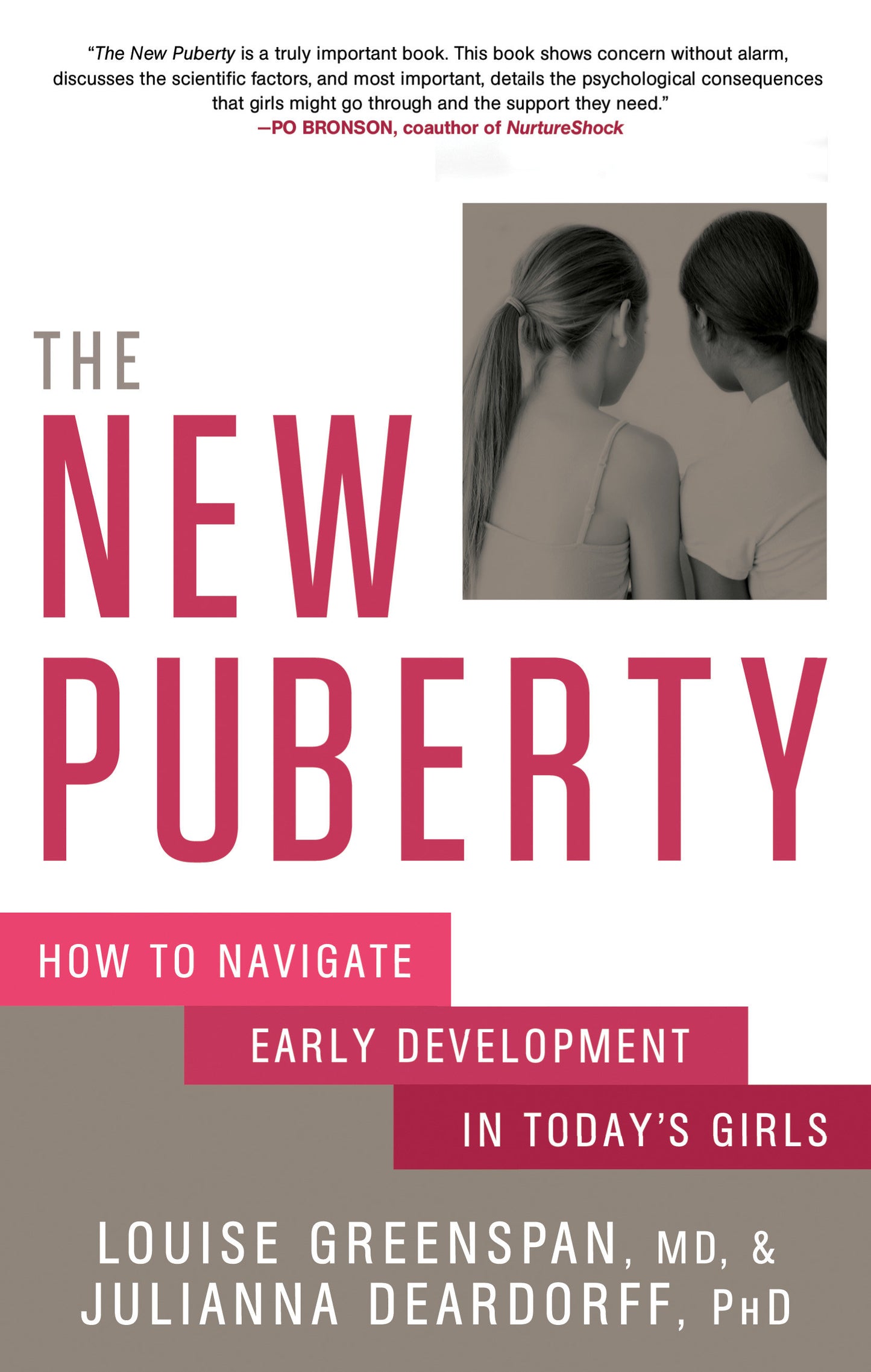 The New Puberty - How to Navigate Early Development in Today's Girls