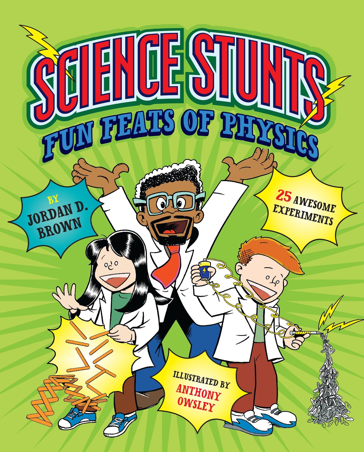 Science Stunts - Fun Feats of Physics