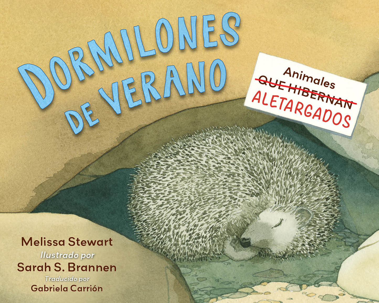 Dormilones de verano (Spanish Edition) - Animales aletargados