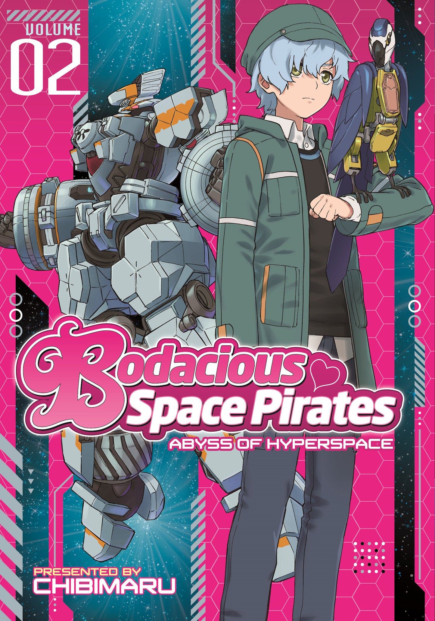 Bodacious Space Pirates: Abyss of Hyperspace Vol. 2 (Bodacious Space Pirates: Abyss of Hyperspace) (Book:2)