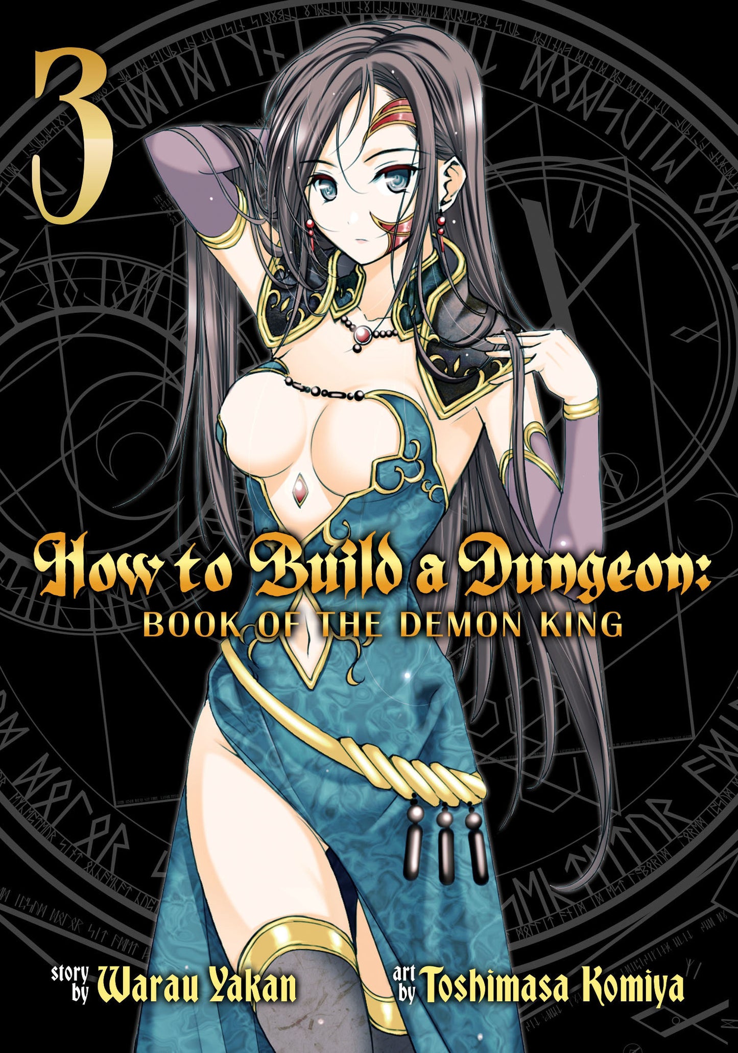 How to Build a Dungeon: Book of the Demon King Vol. 3 (How to Build a Dungeon: Book of the Demon King) (Book:3)