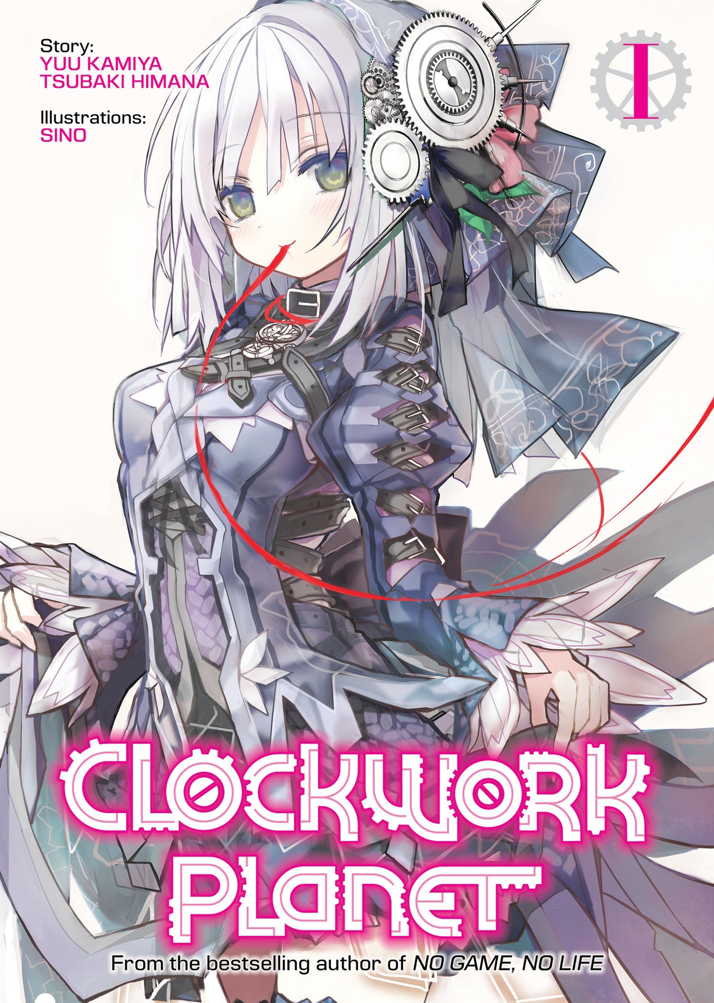Clockwork Planet (Light Novel) Vol. 1 (Clockwork Planet (Light Novel)) (Book:1)