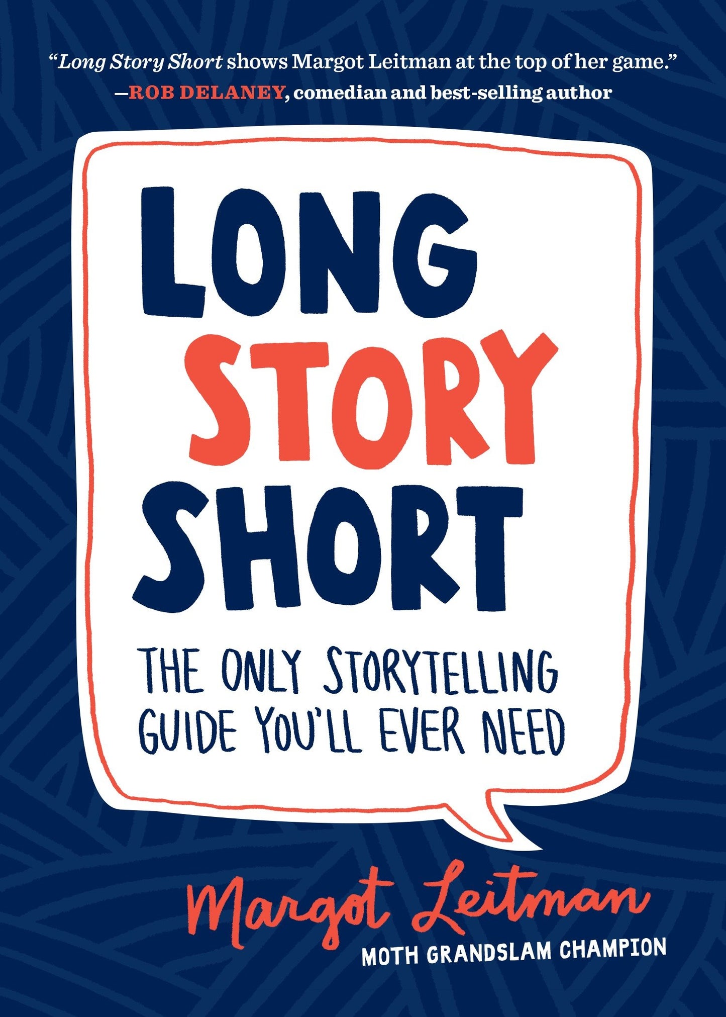 Long Story Short - The Only Storytelling Guide You'll Ever Need (Long Story Short)