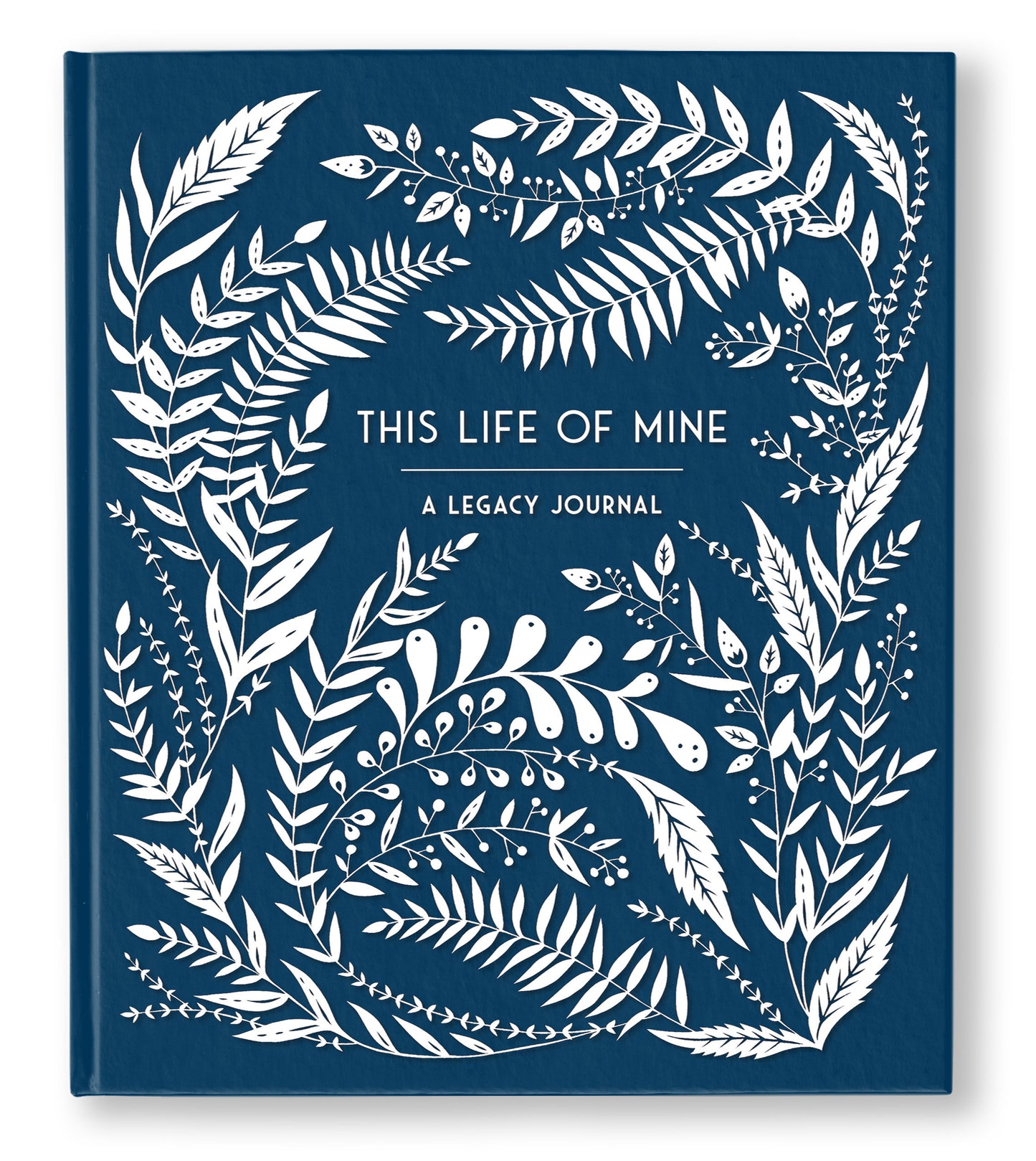 This Life of Mine - A Legacy Journal for Grandparents, Parents and Anyone to Preserve Memories, Moments & Milestones (Keepsake Legacy Journals)
