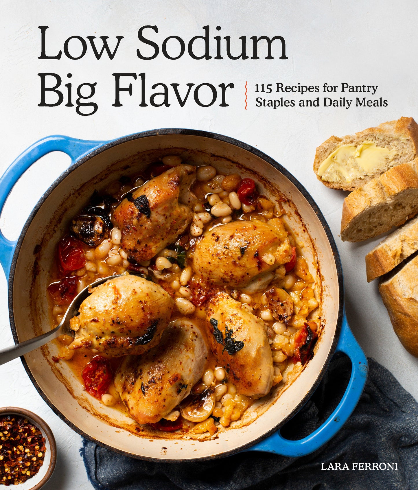 Low Sodium, Big Flavor - A Heart-Healthy Cookbook with 115 Recipes