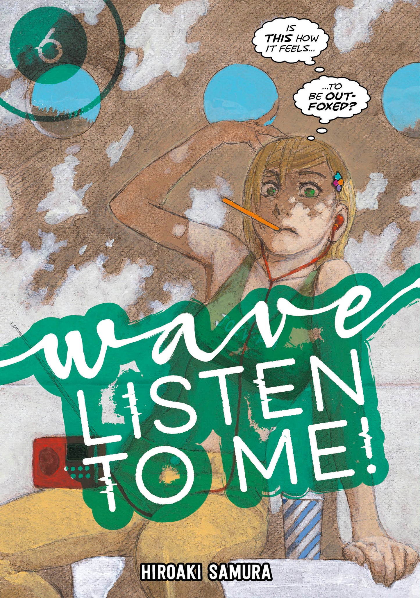 Wave, Listen to Me! 6 (Wave, Listen to Me!) (Book:6)