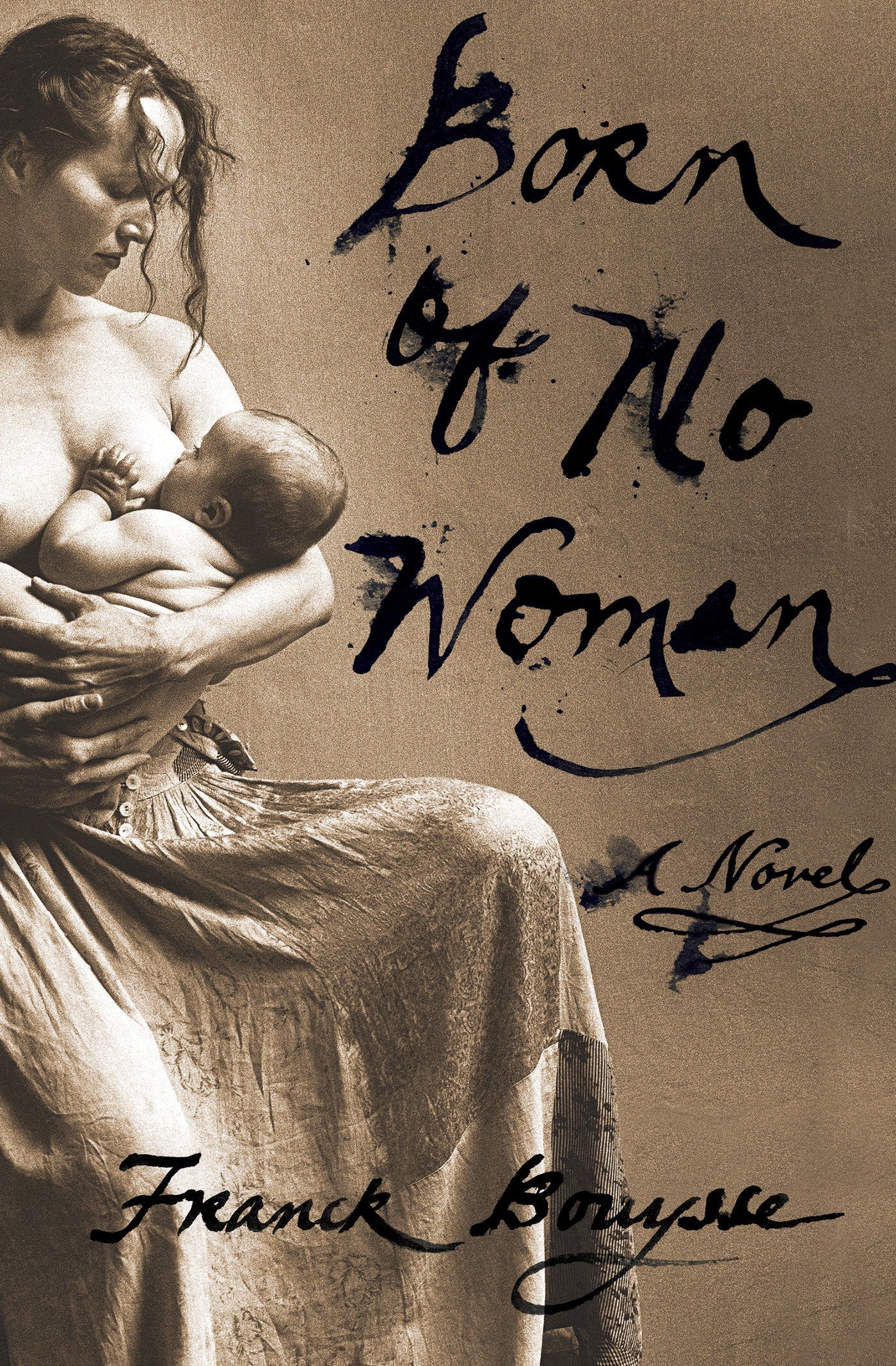 Born of No Woman - A Novel