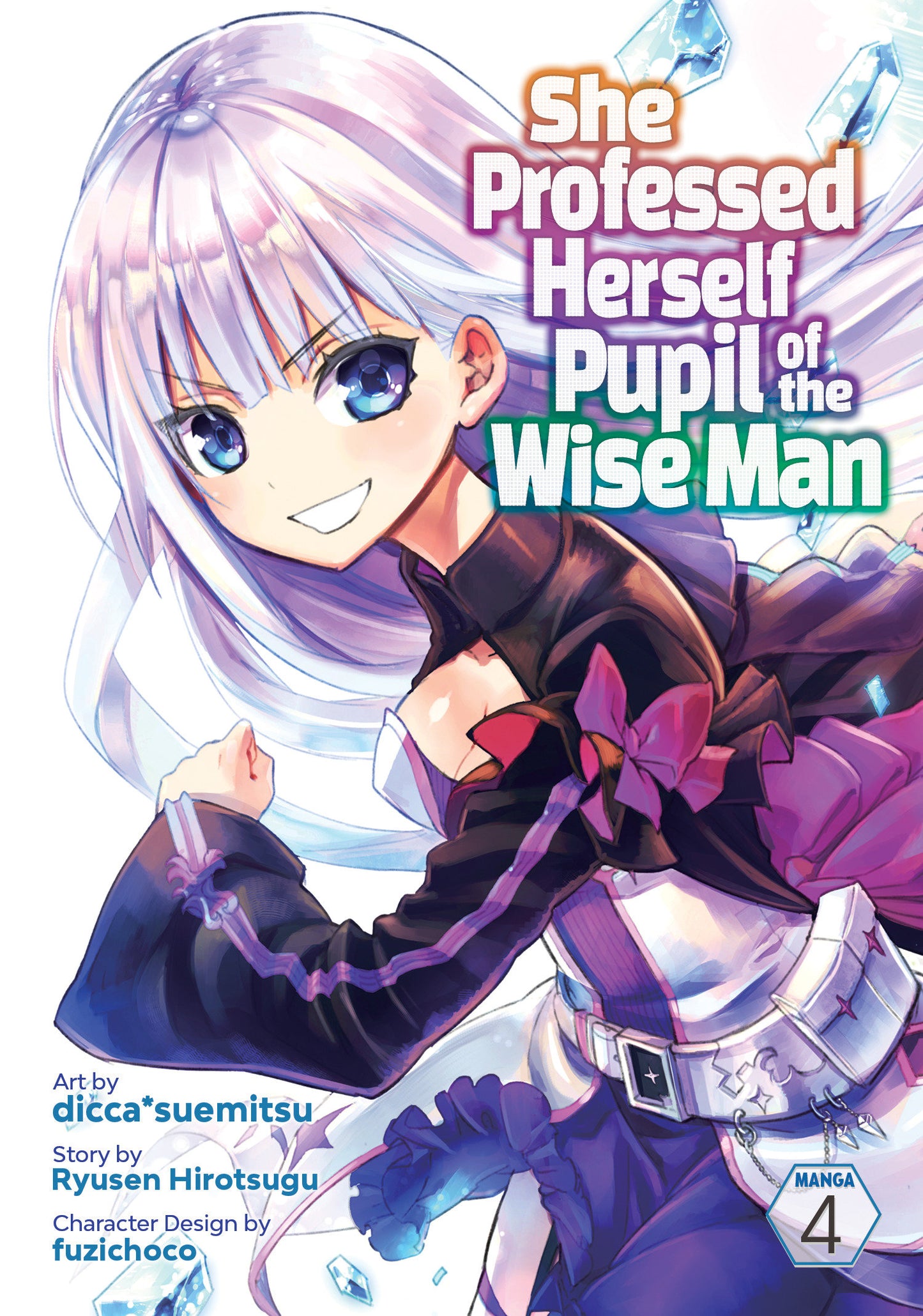 She Professed Herself Pupil of the Wise Man (Manga) Vol. 4 (She Professed Herself Pupil of the Wise Man (Manga)) (Book:4)