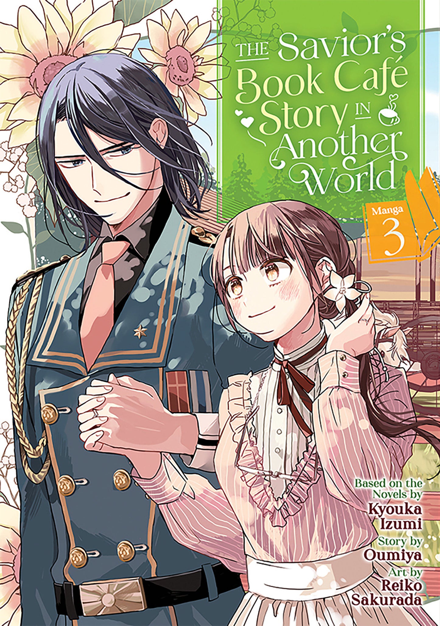 The Savior's Book Café Story in Another World (Manga) Vol. 3 (The Savior's Book Café Story in Another World (Manga)) (Book:3)
