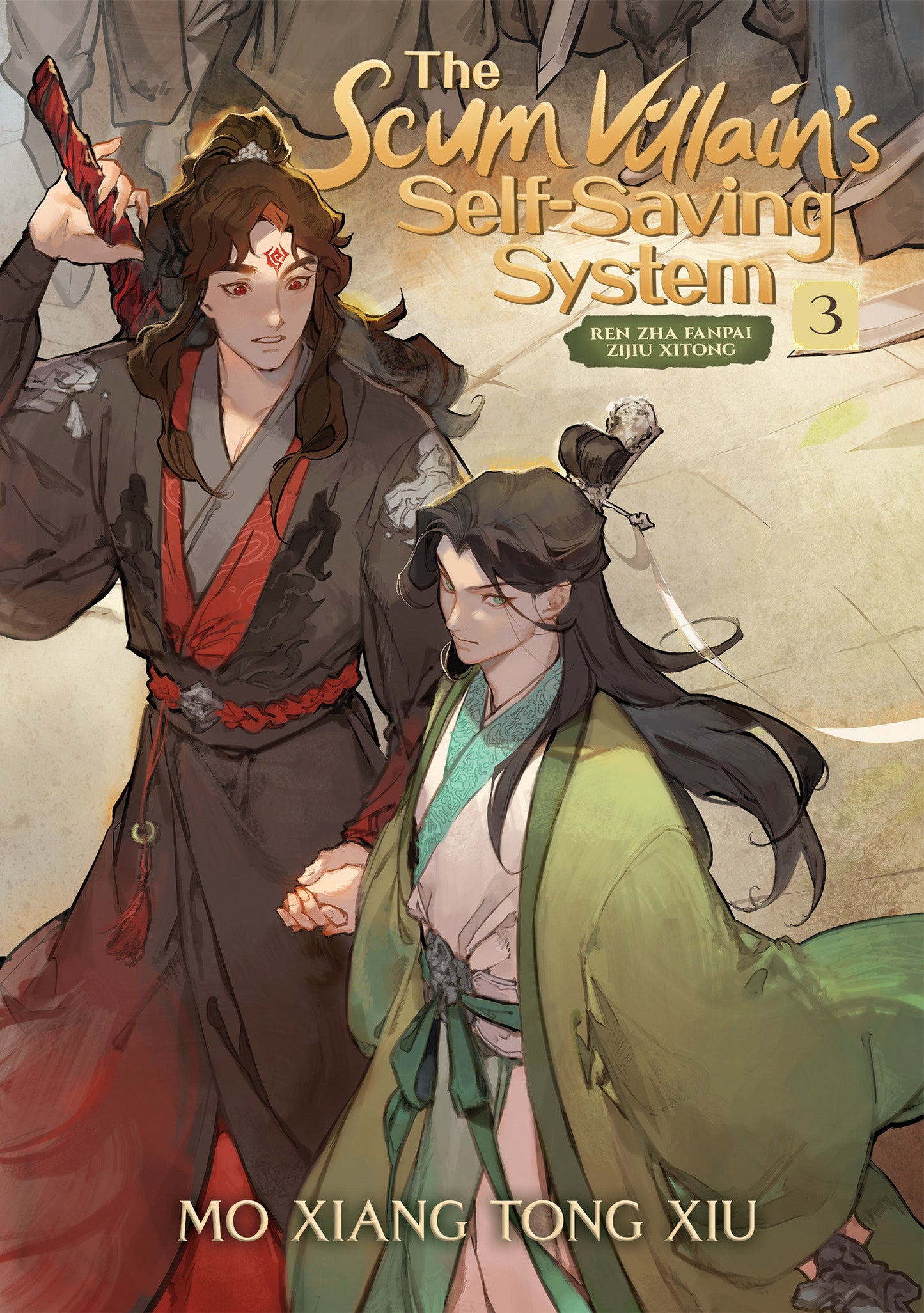 The Scum Villain's Self-Saving System: Ren Zha Fanpai Zijiu Xitong (Novel) Vol. 3 (The Scum Villain's Self-Saving System: Ren Zha Fanpai Zijiu Xitong (Novel)) (Book:3)