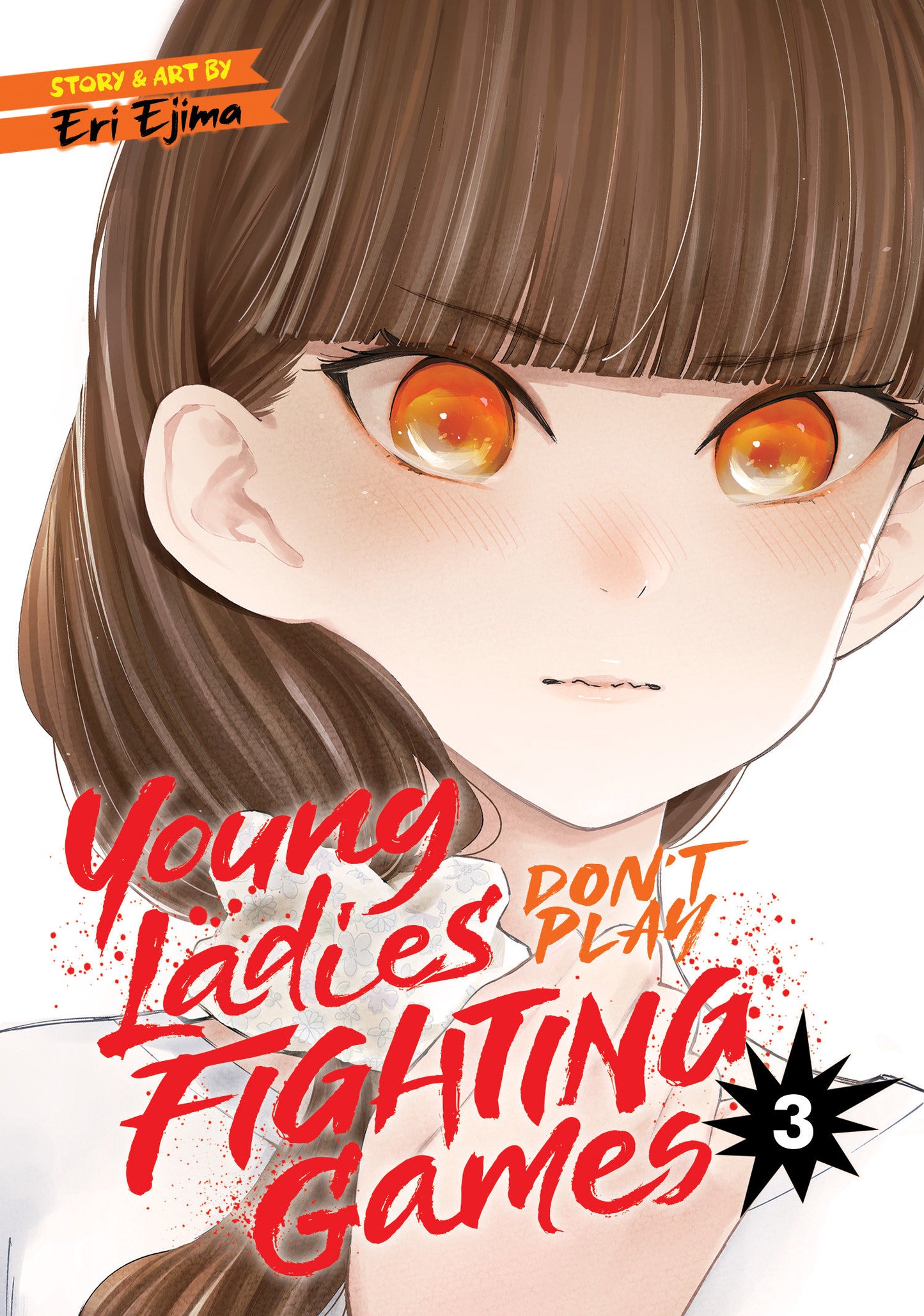 Young Ladies Don't Play Fighting Games Vol. 3 (Young Ladies Don't Play Fighting Games) (Book:3)