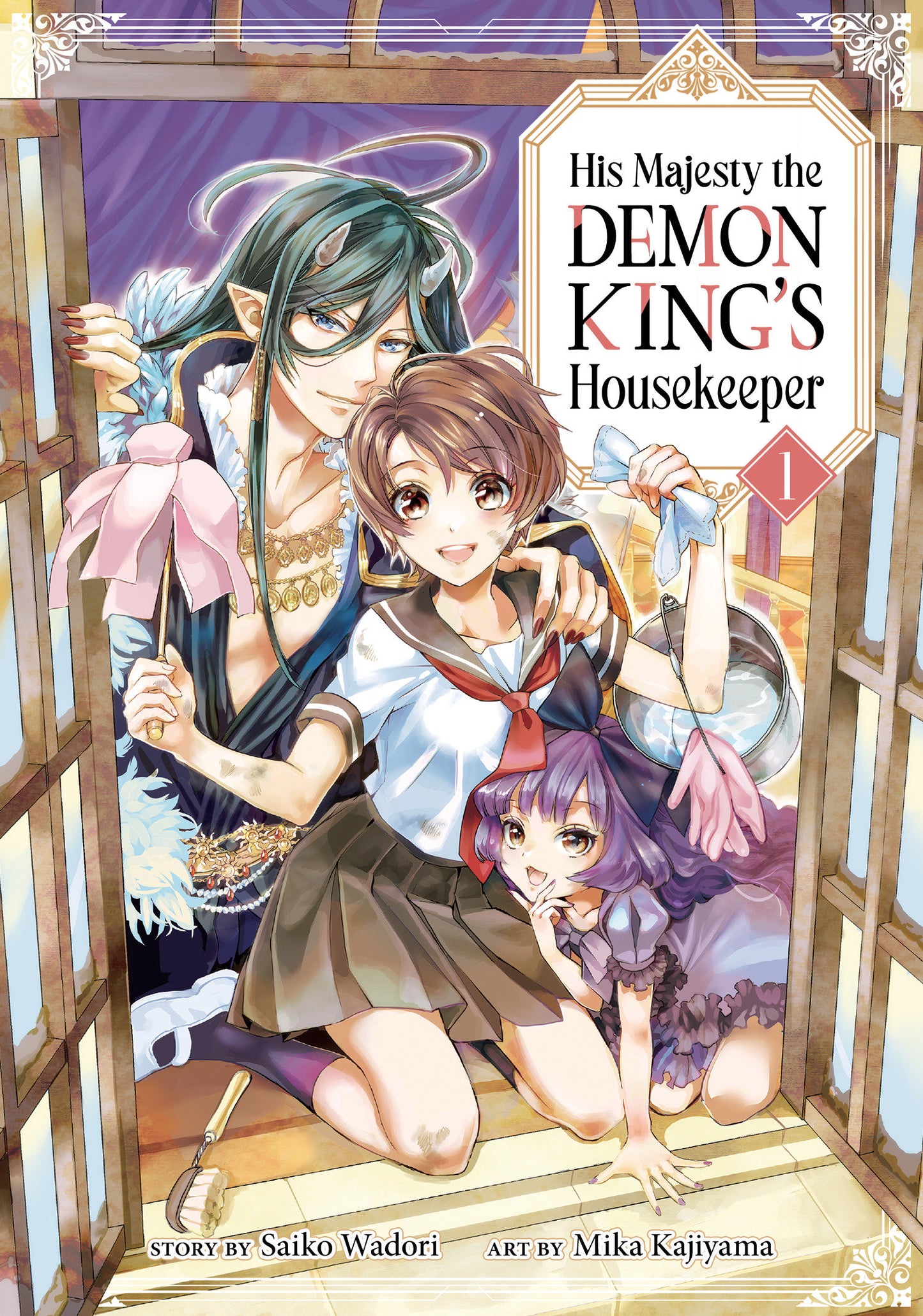 His Majesty the Demon King's Housekeeper Vol. 1 (His Majesty the Demon King's Housekeeper) (Book:1)
