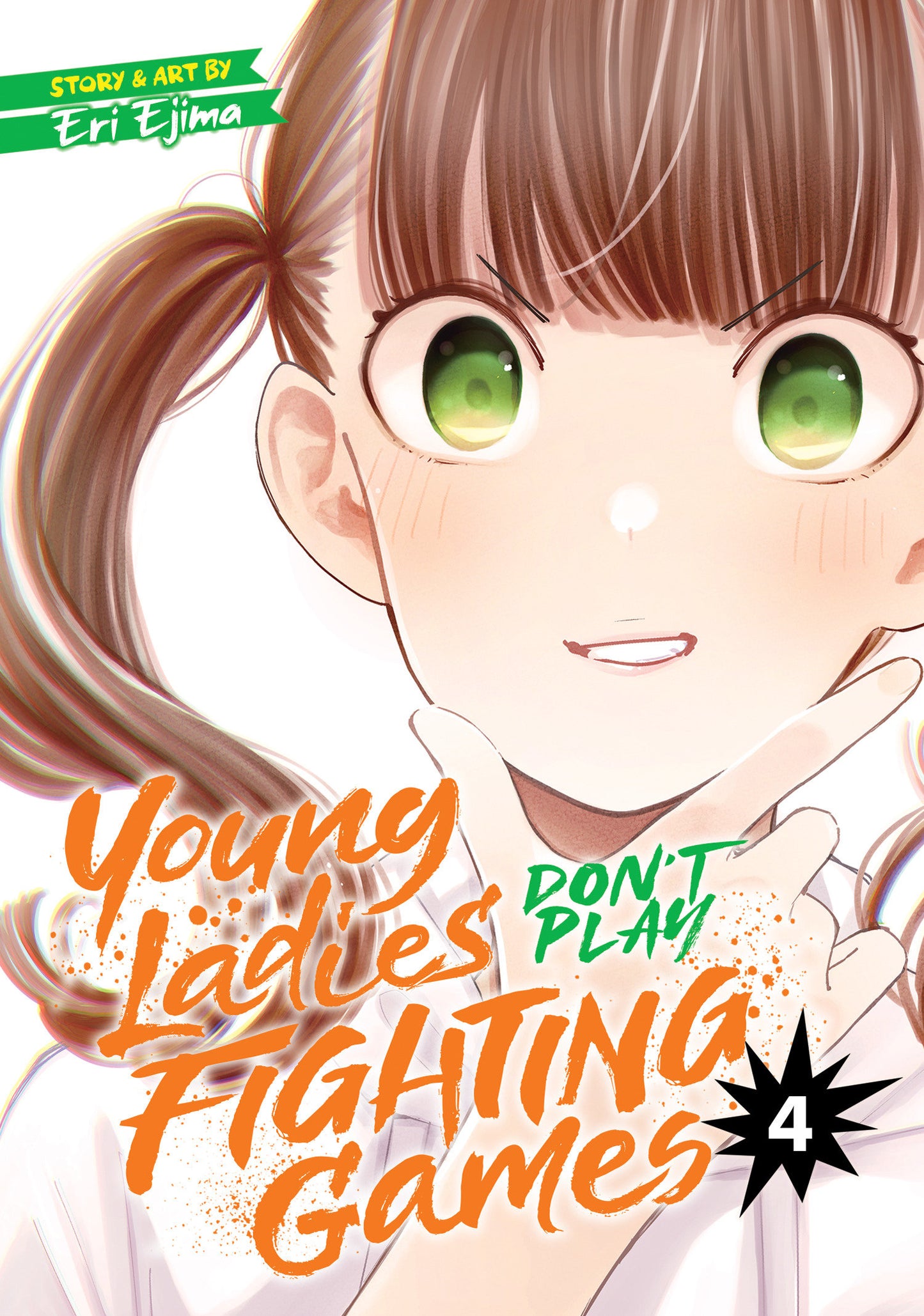 Young Ladies Don't Play Fighting Games Vol. 4 (Young Ladies Don't Play Fighting Games) (Book:4)