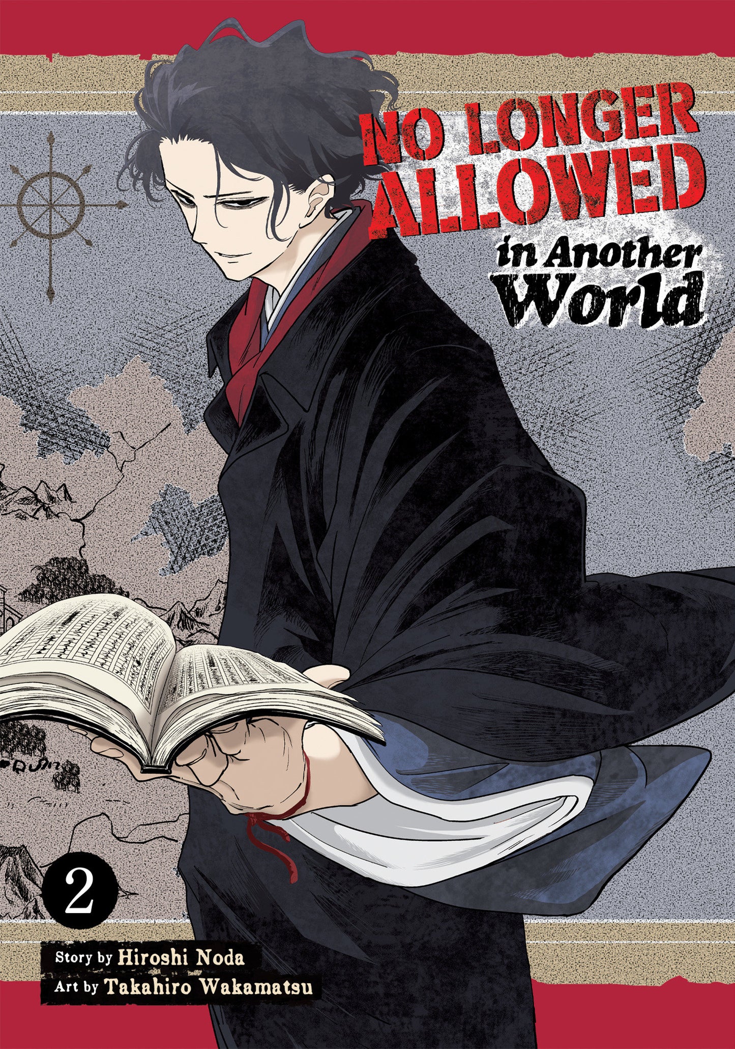 No Longer Allowed In Another World Vol. 2 (No Longer Allowed In Another World) (Book:2)