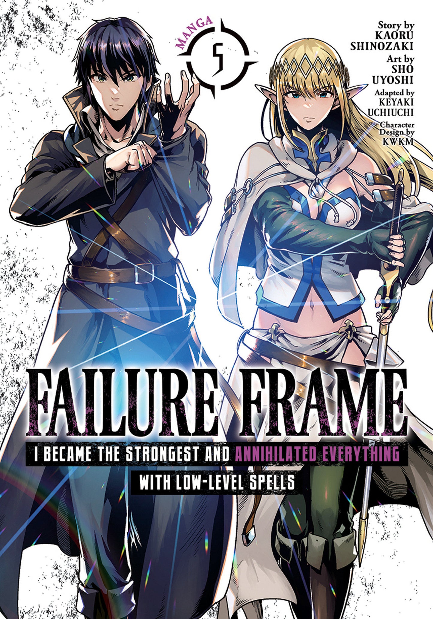 Failure Frame: I Became the Strongest and Annihilated Everything With Low-Level Spells (Manga) Vol. 5 (Failure Frame: I Became the Strongest and Annihilated Everything With Low-Level Spells (Manga)) (Book:5)