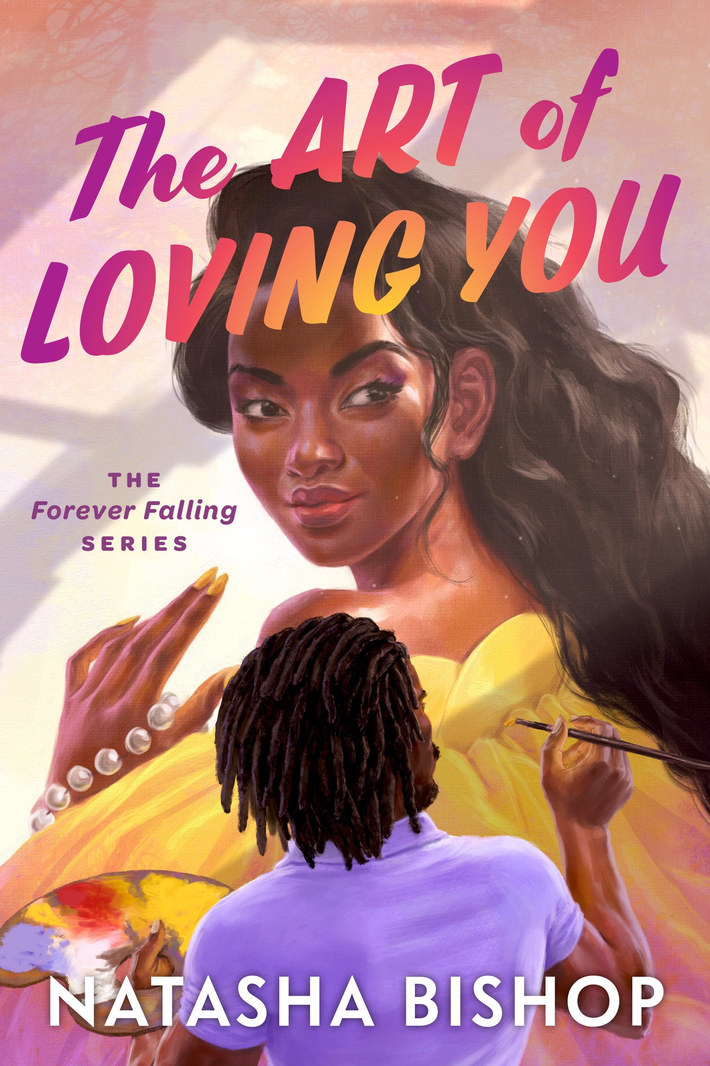 The Art of Loving You - The Forever Falling Series (The Forever Falling Series) (Book:2)