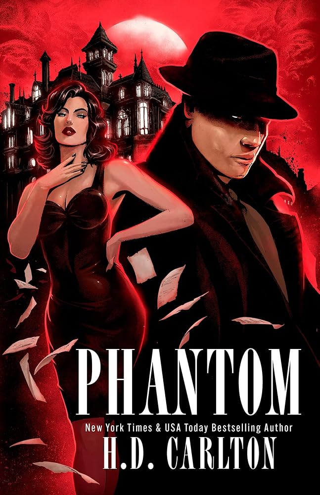 Phantom by H D Carlton
