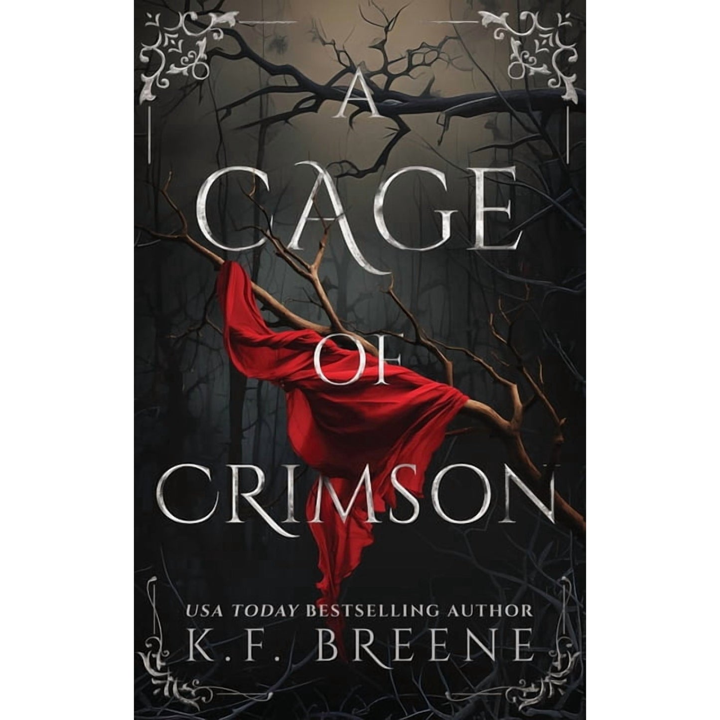 A Cage of Crimson - Deliciously Dark Fairytales, Book 5
