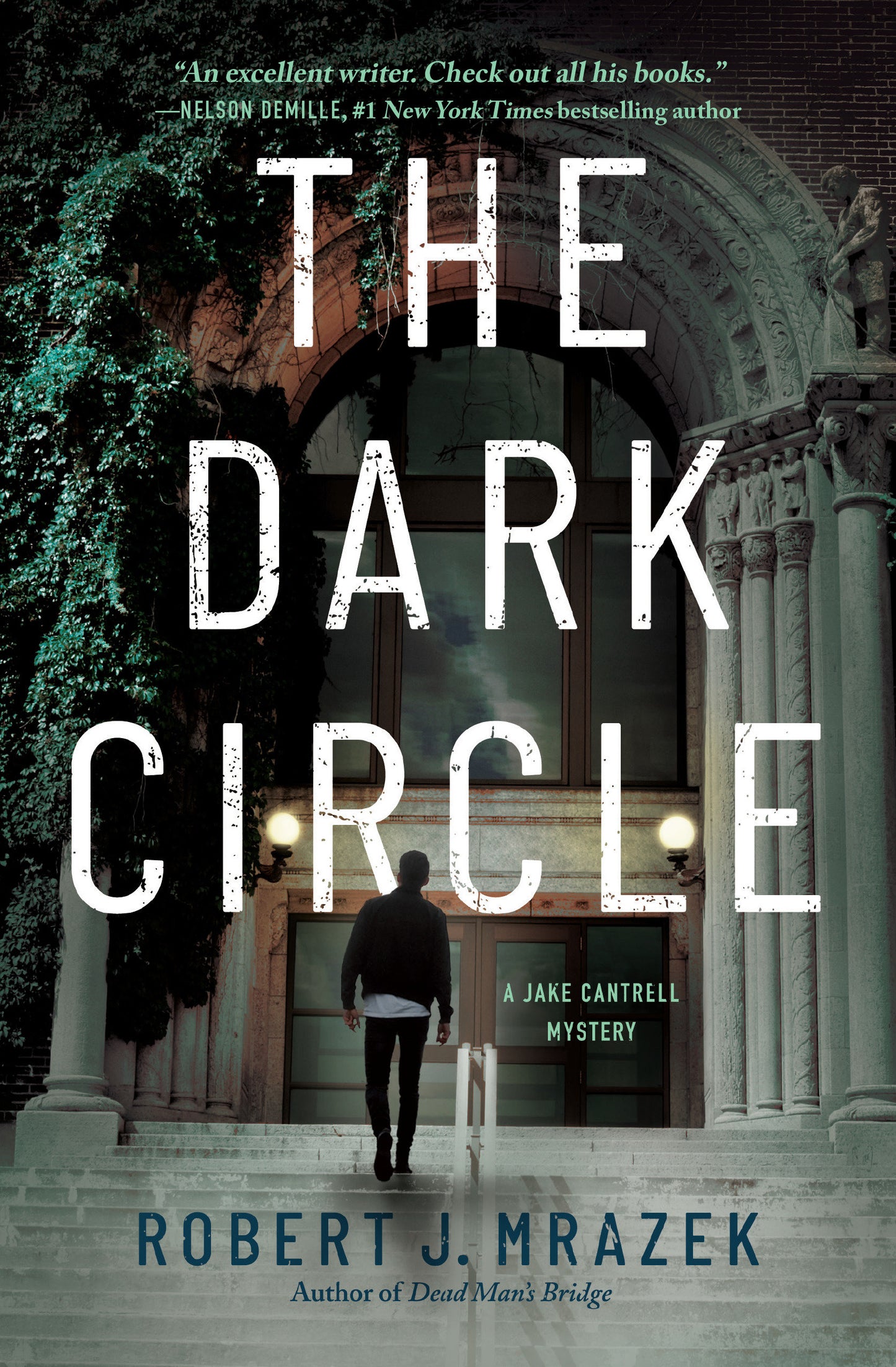 The Dark Circle (A Jake Cantrell Mystery) (Book:2)