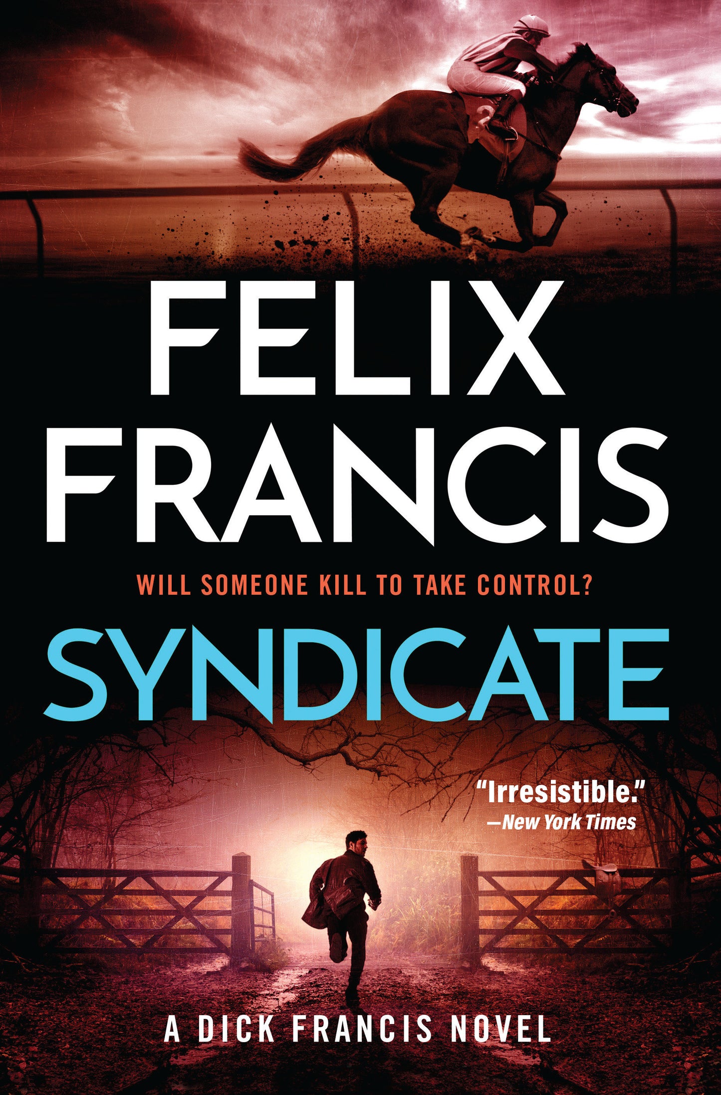 Syndicate - A Dick Francis Novel (A Dick Francis Novel)
