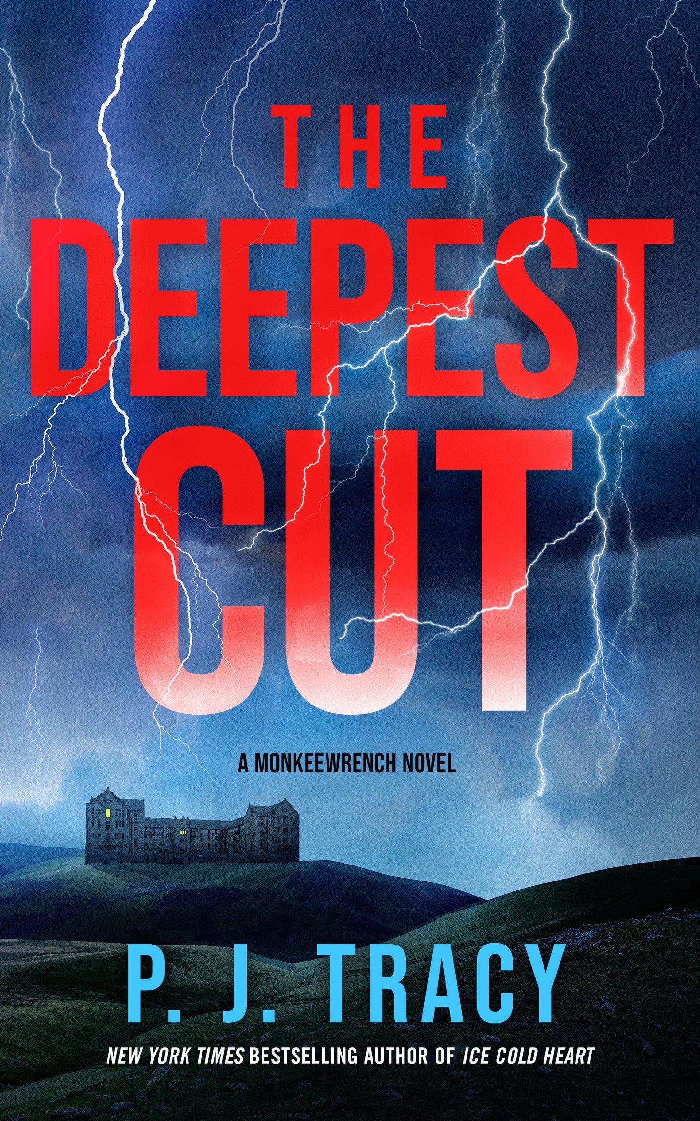 The Deepest Cut - A Novel (A Monkeewrench Novel) (Book:11)