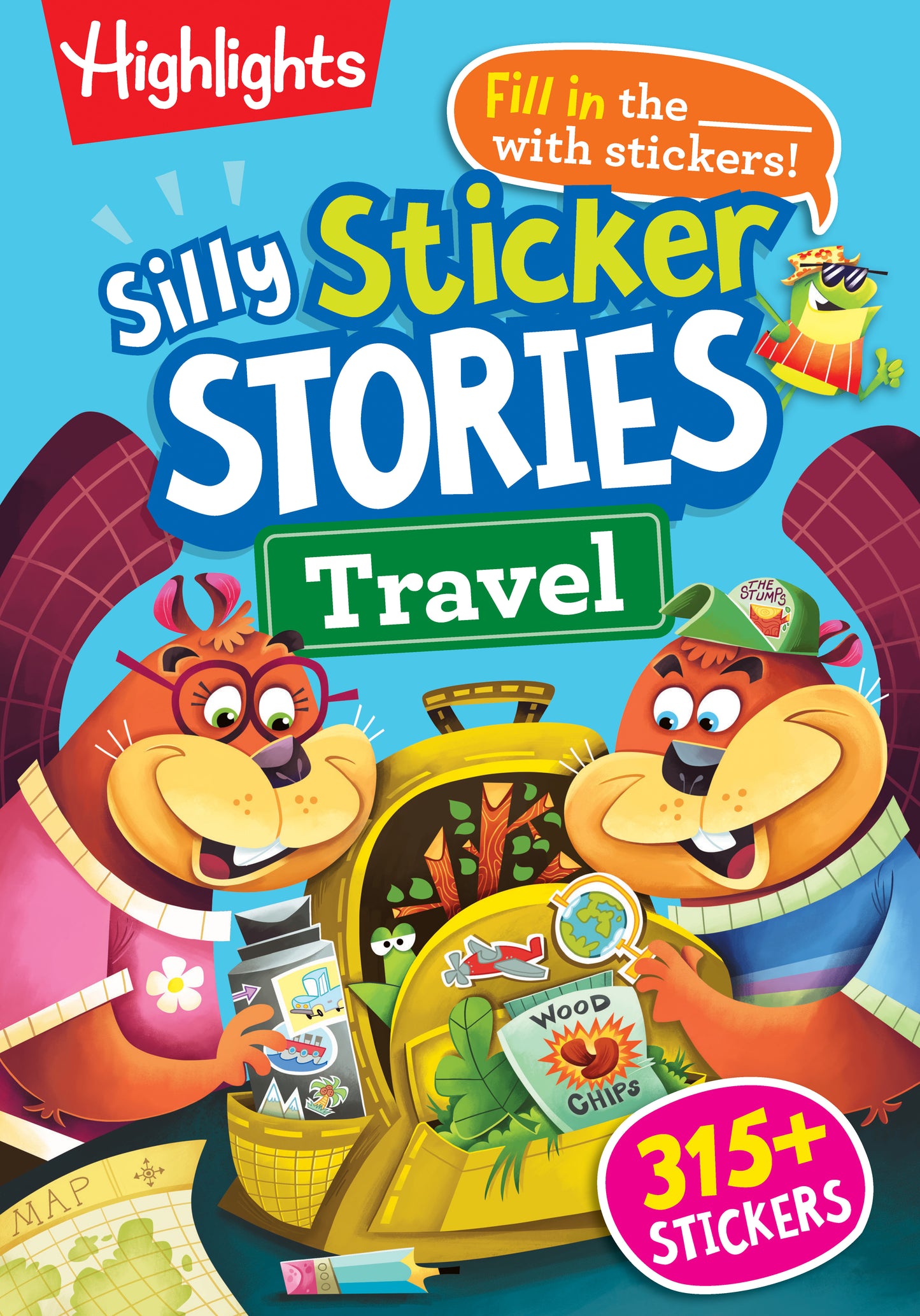 Silly Sticker Stories: Travel - Sticker Book for Kids 69 with Hidden Pictures Puzzles and Fill-in-the-Blank Stories for Road Trips, Flights and Vacations (Highlights Hidden Pictures Silly Sticker Stories)