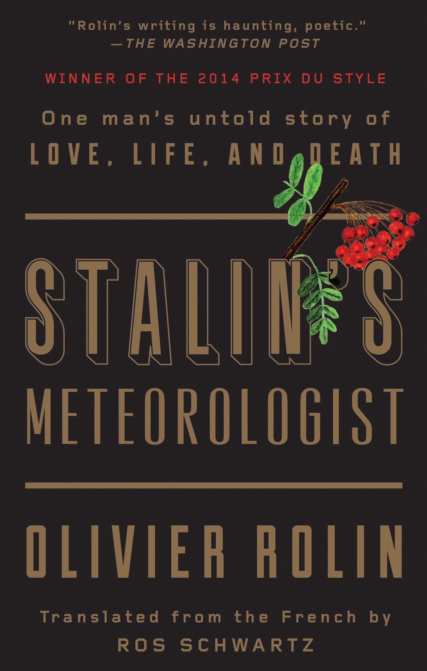 Stalin's Meteorologist - One Man's Untold Story of Love, Life, and Death