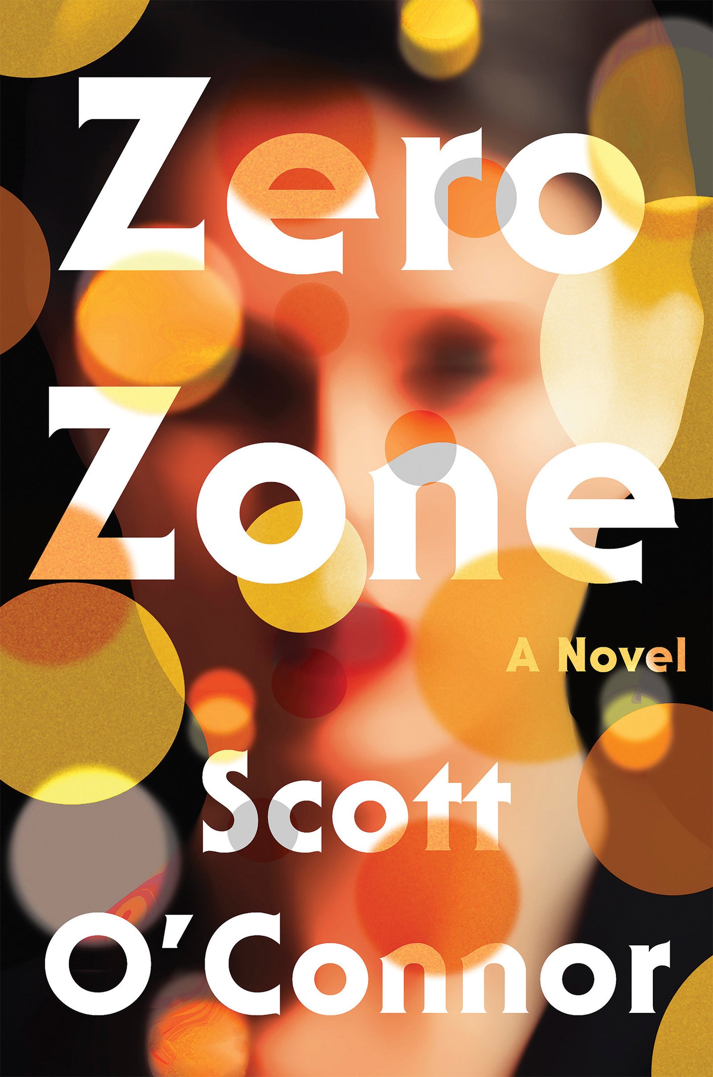 Zero Zone - A Novel