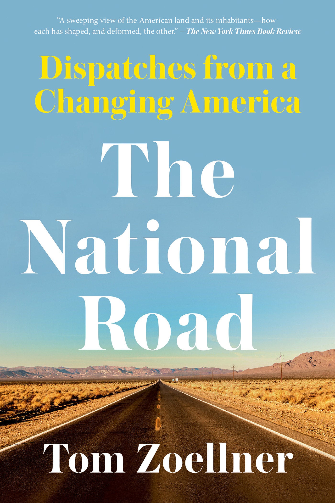 The National Road - Dispatches from a Changing America